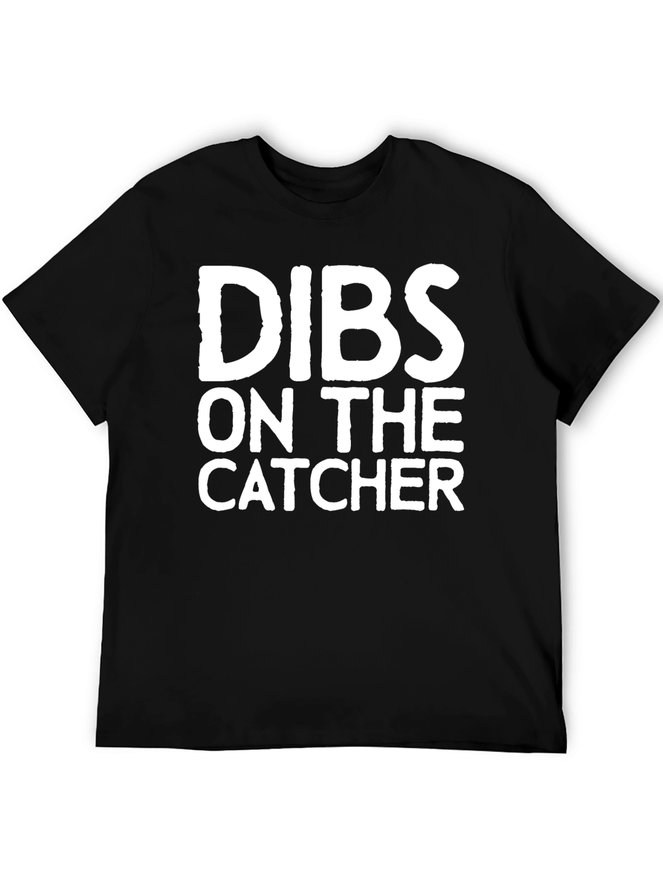 Black Dibs On The Catcher T-Shirt view 5