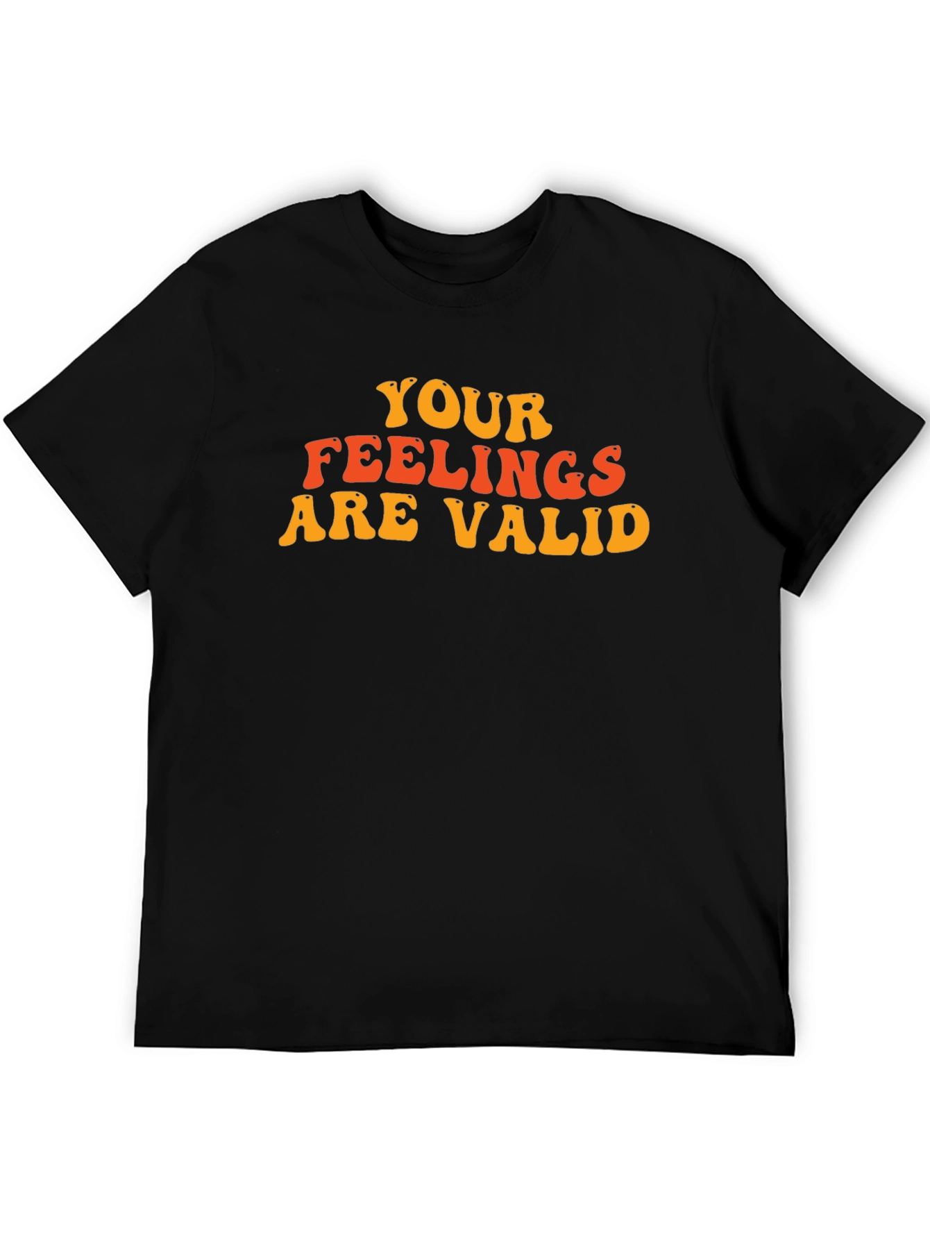 Black Your Feelings Are Valid Black T-Shirt view 5