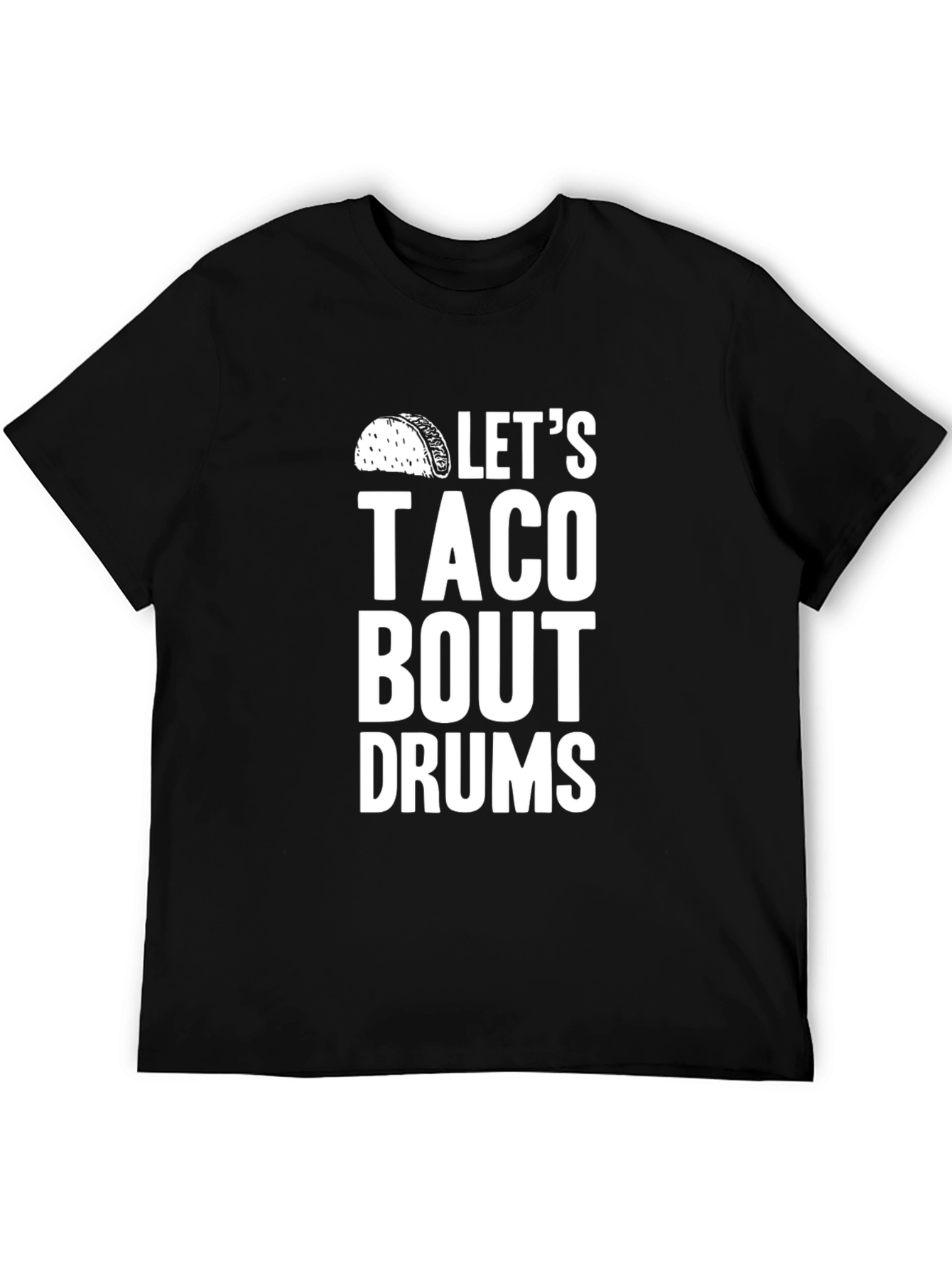 Let's Taco Bout Drums Graphic Tee - 5