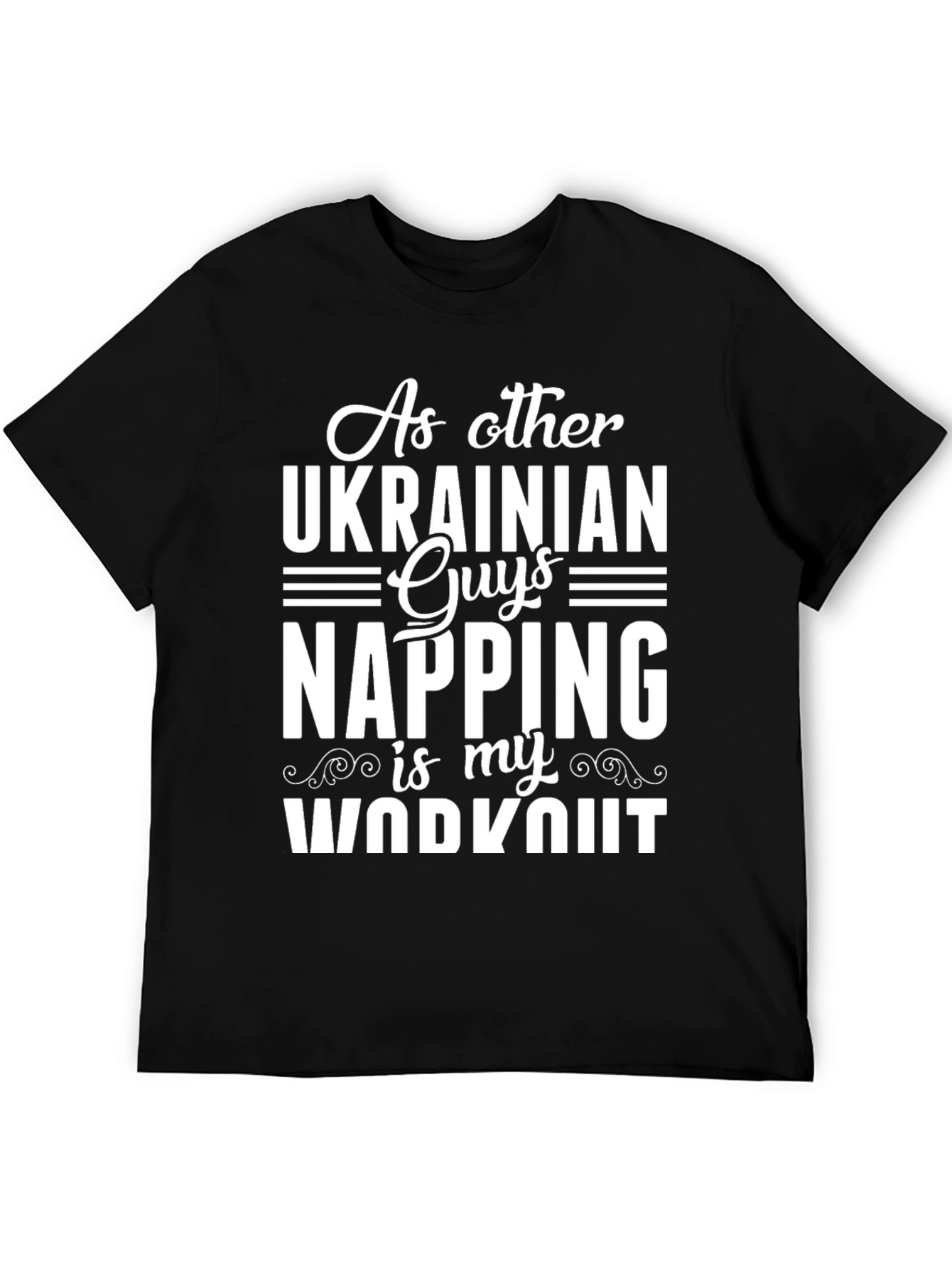Black Ukrainian Guys Napping Workout Graphic T-Shirt view 5
