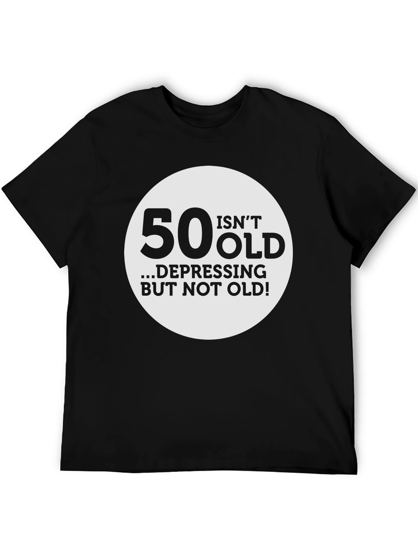 Black 50 Isn't Old T-Shirt - Birthday Humor Tee view 5