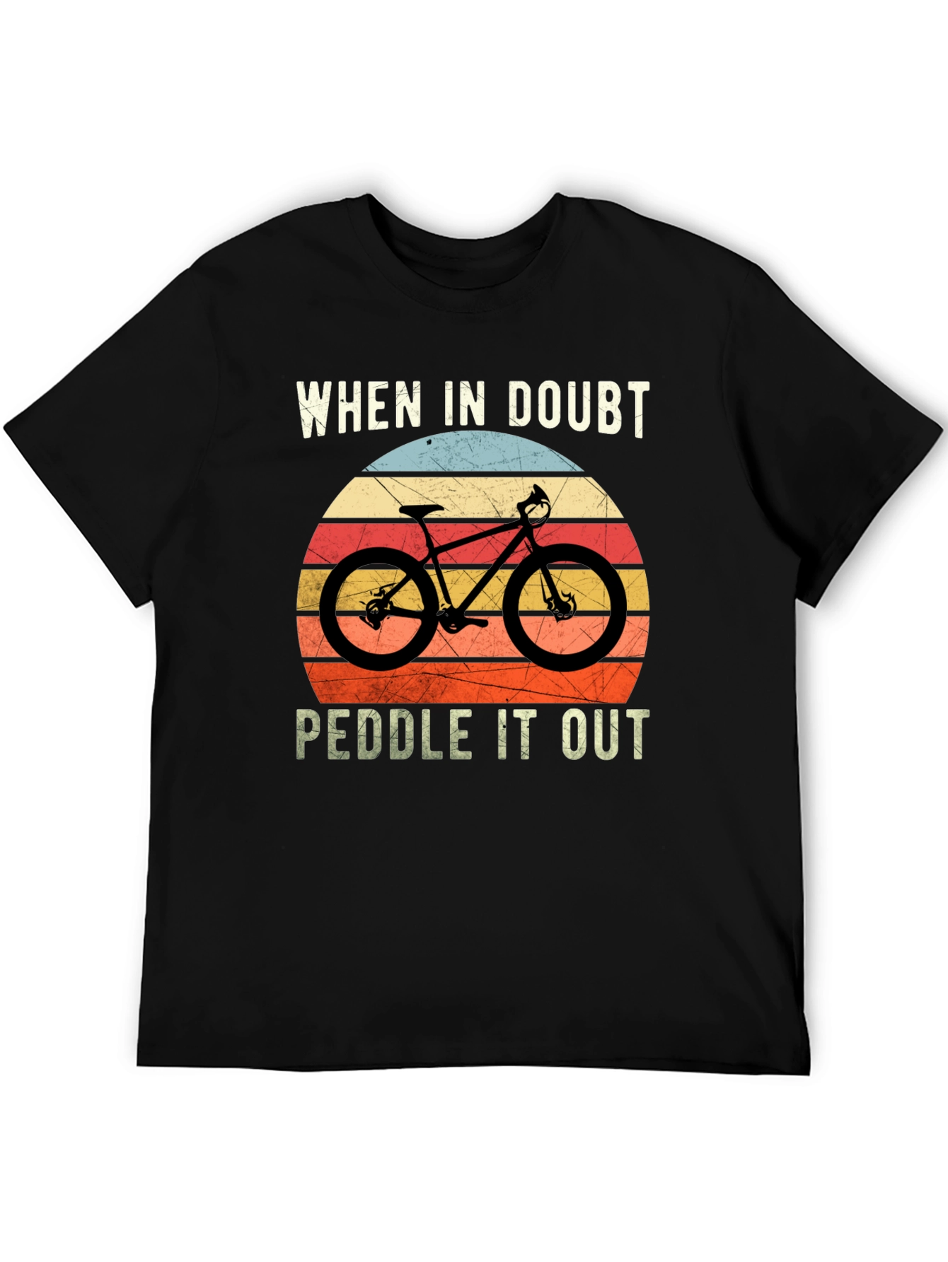 Black When In Doubt Peddle It Out T-Shirt view 5