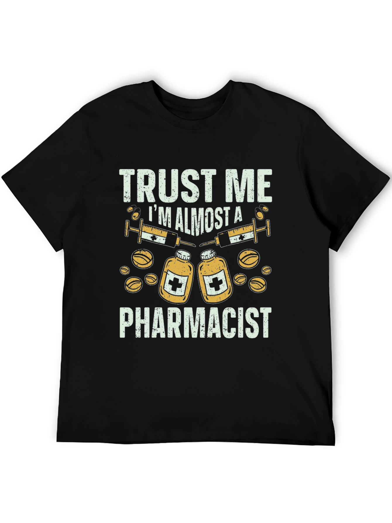 Black Trust Me I'm Almost A Pharmacist T-Shirt view 5