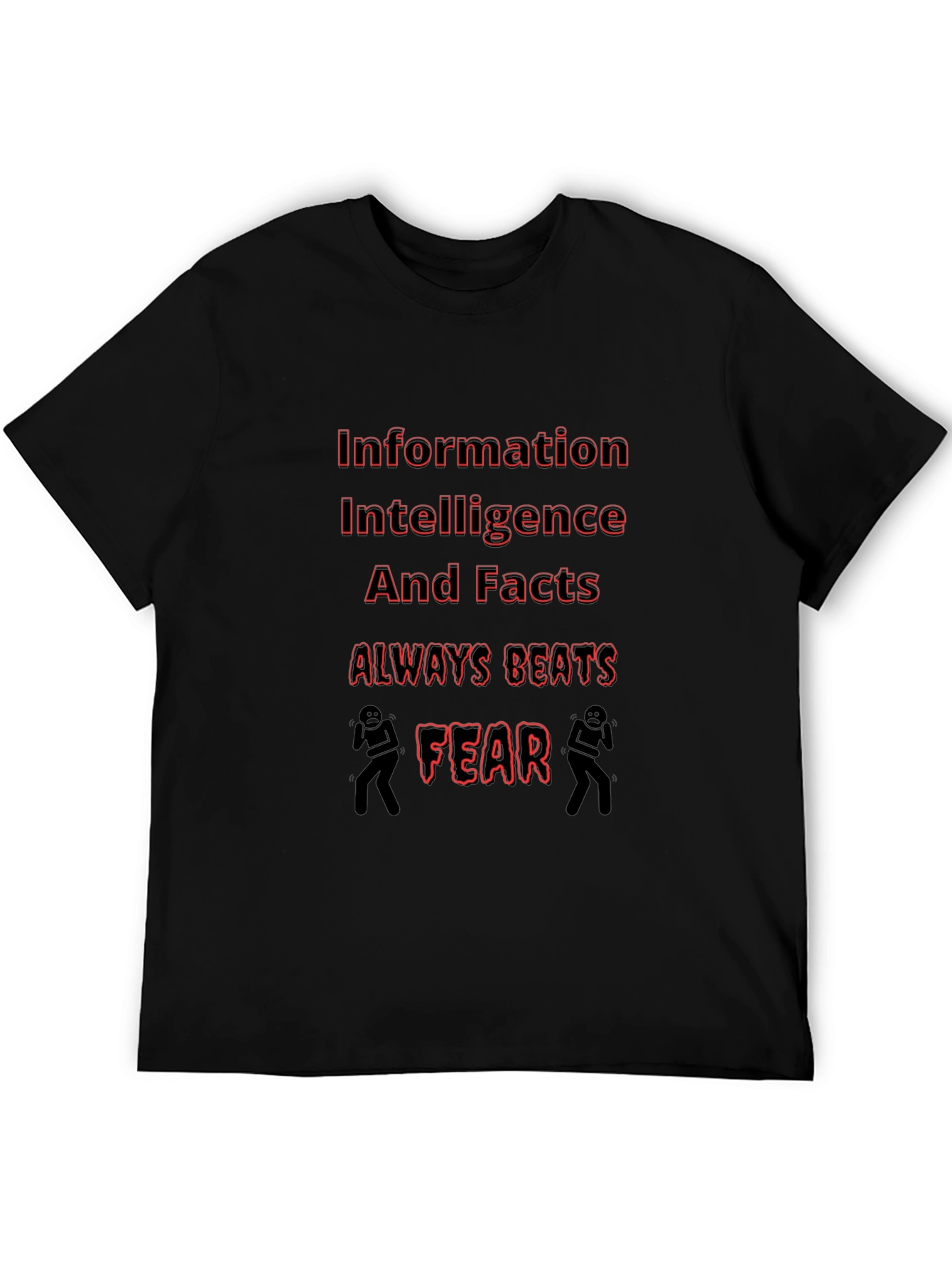 Black Information Beats Fear Graphic T-Shirt view 5