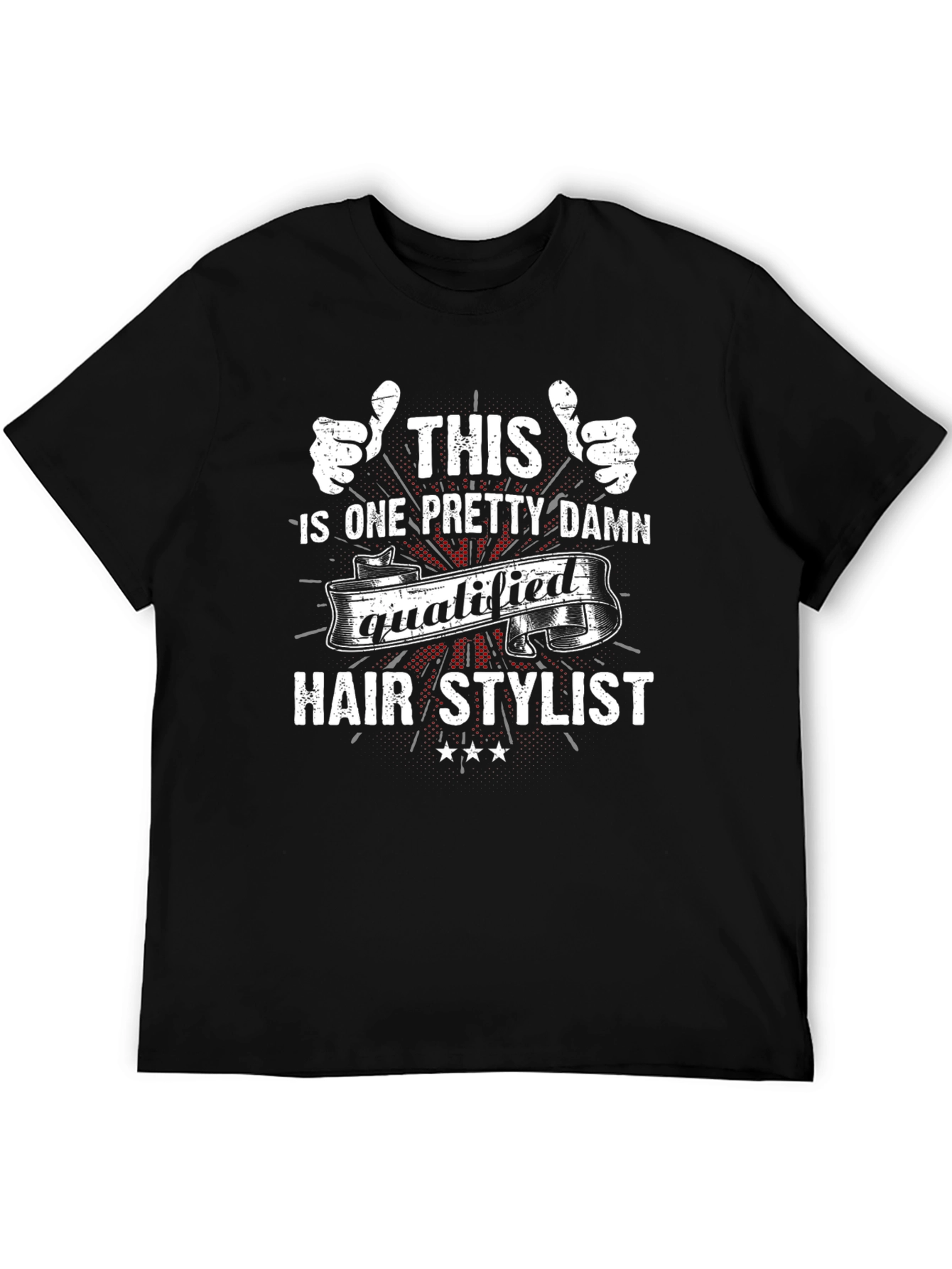 Black Qualified Hair Stylist T-Shirt view 5