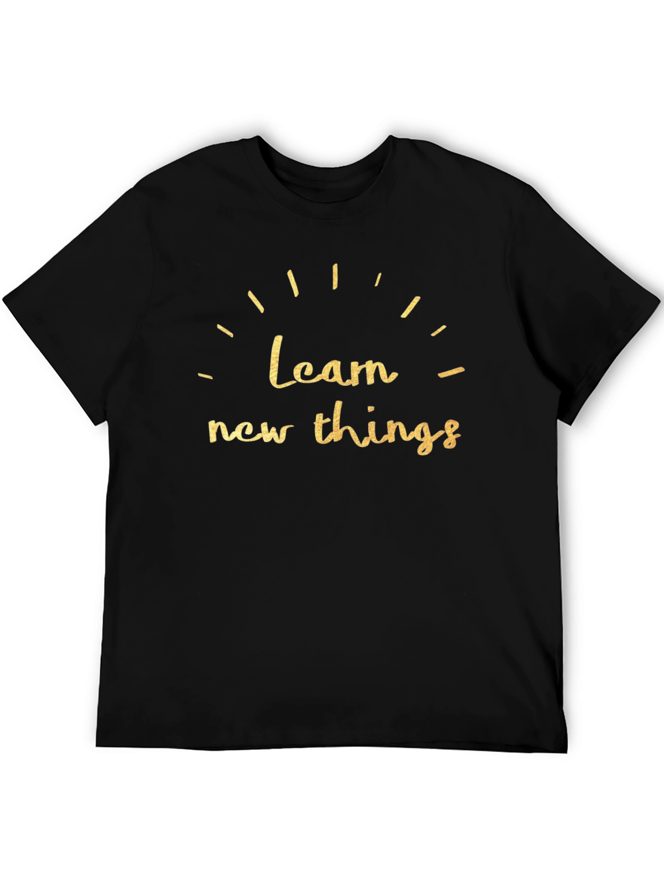 Black Learn New Things T-Shirt - Motivational Graphic Tee view 5