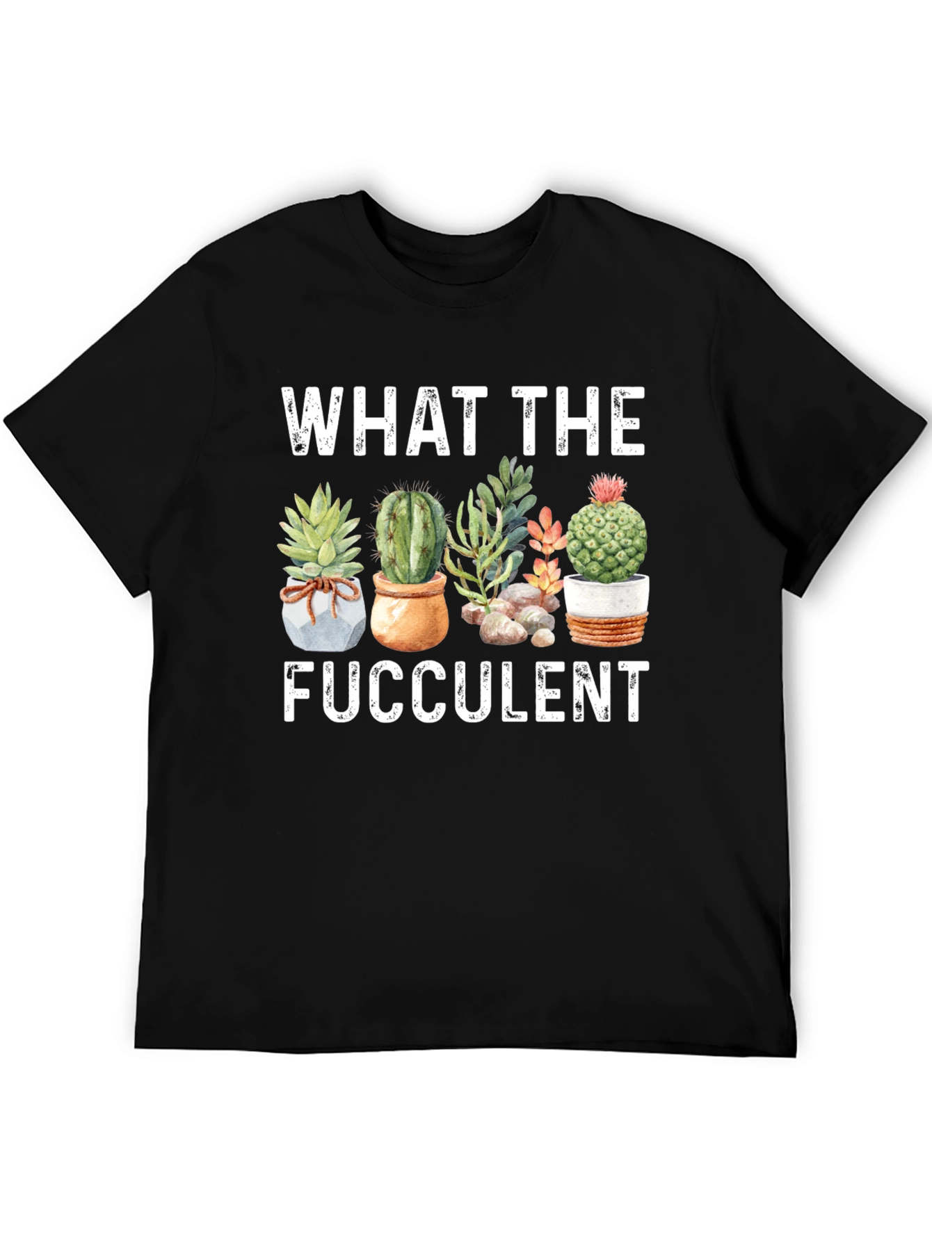 Black Funny "What The Fucculent" Graphic T-Shirt view 5
