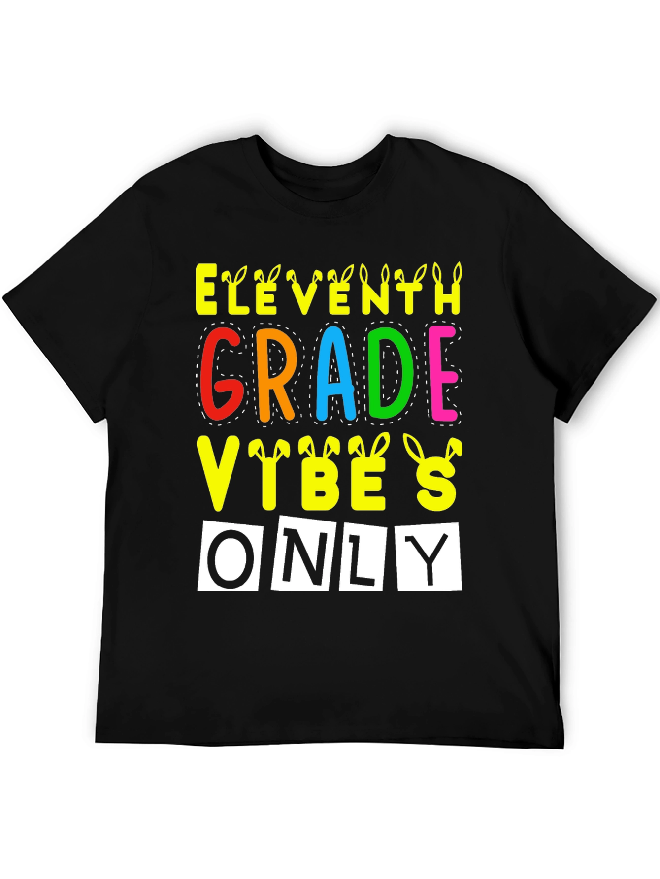 Black Eleventh Grade Vibes Only Easter Bunny T-Shirt view 5
