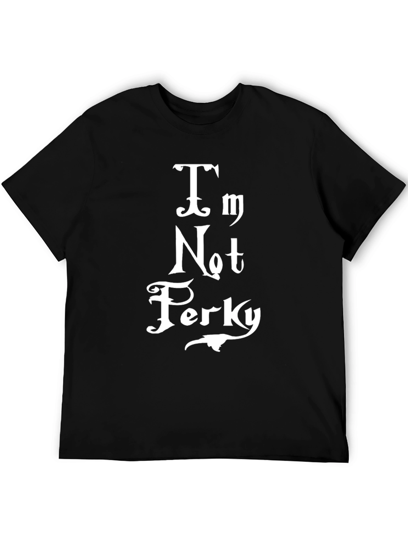 Black I'm Not Perky Graphic T-Shirt - Black view 5