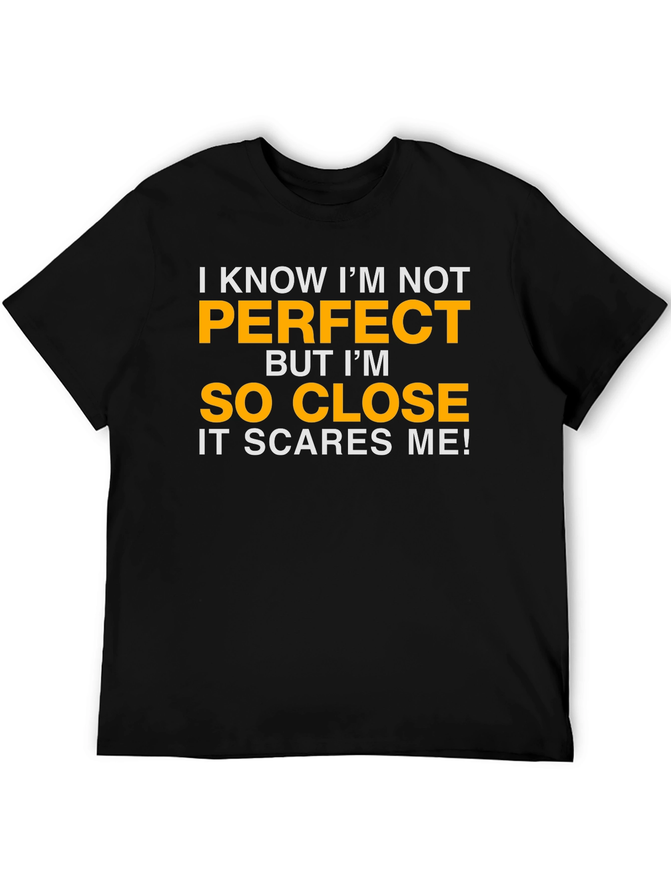 Black Funny "So Close to Perfect" Graphic T-Shirt view 5