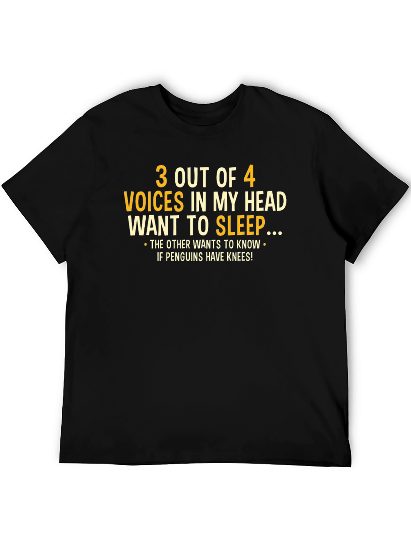 Black Funny Graphic Tee: 3 Out of 4 Voices Want Sleep view 5