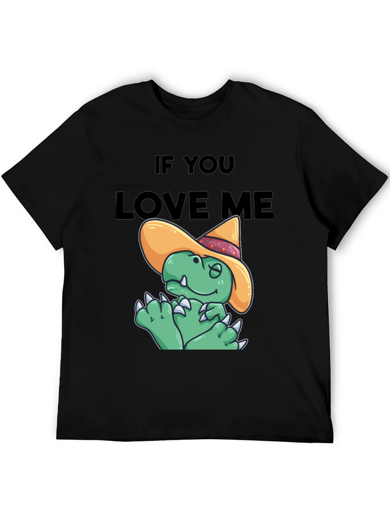 Black If You Love Me Funny Dinosaur T-Shirt view 5