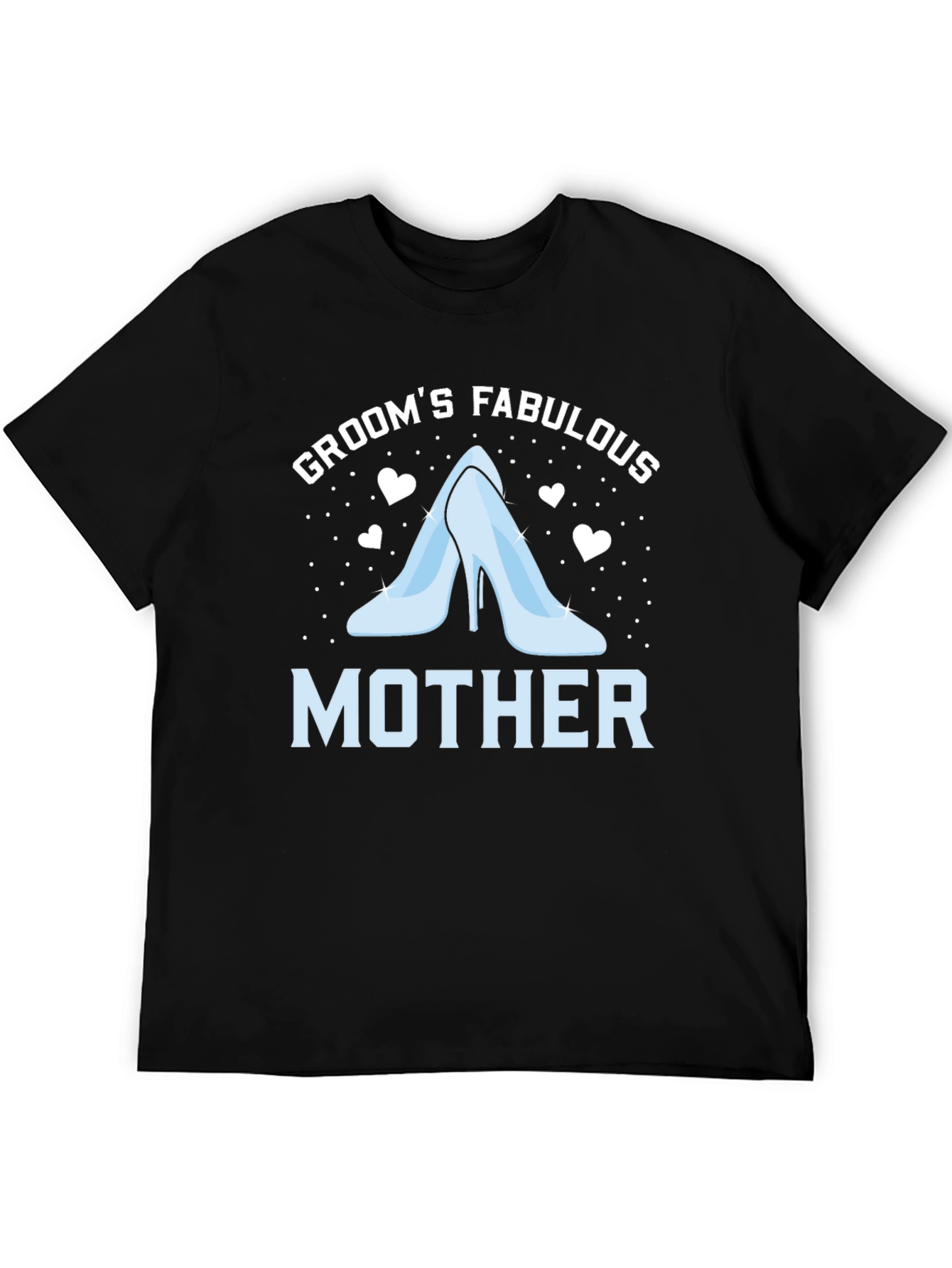 Groom's Fabulous Mother T-Shirt - 5