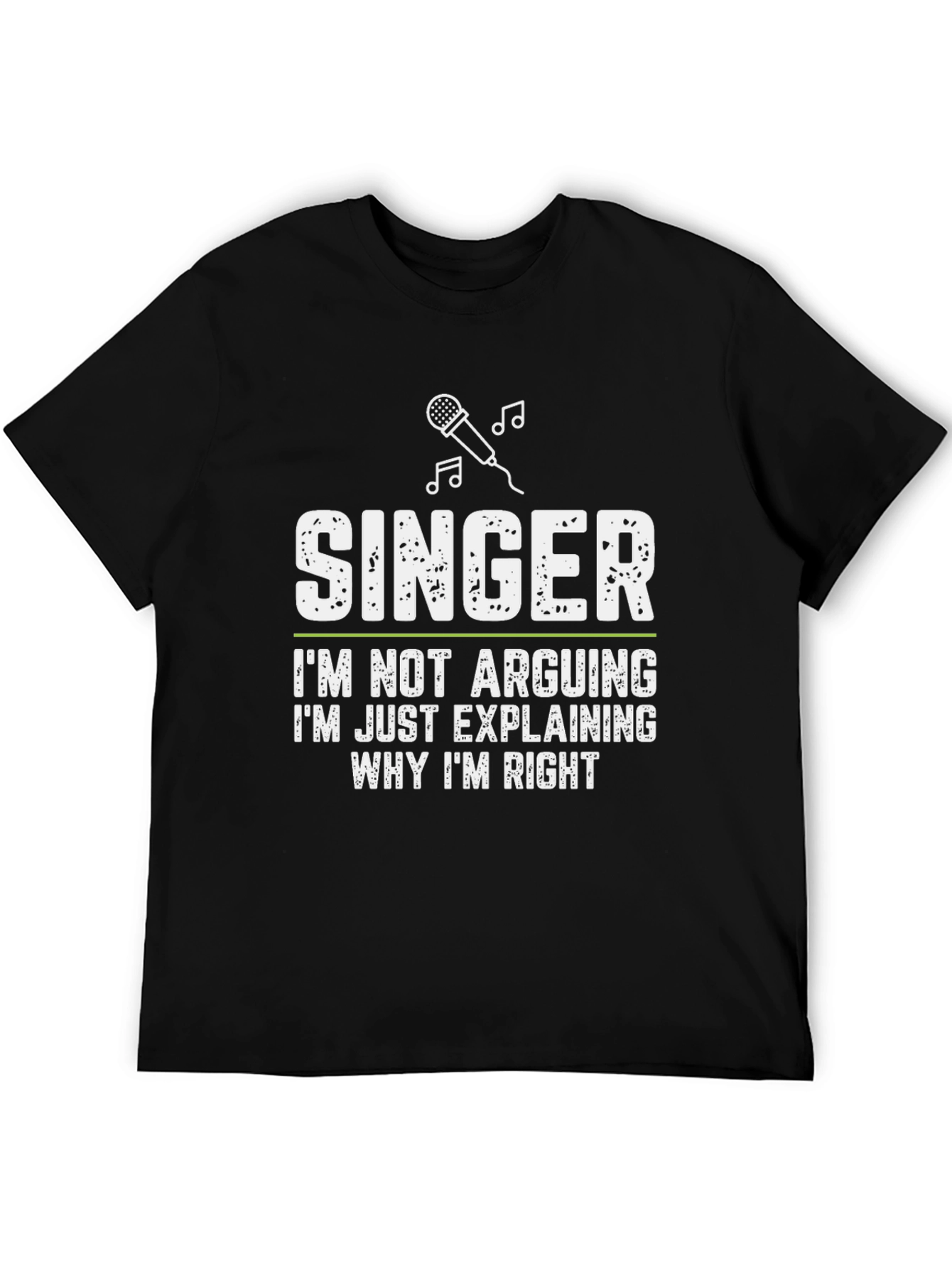 Black Singer Explaining Why I'm Right T-Shirt view 5