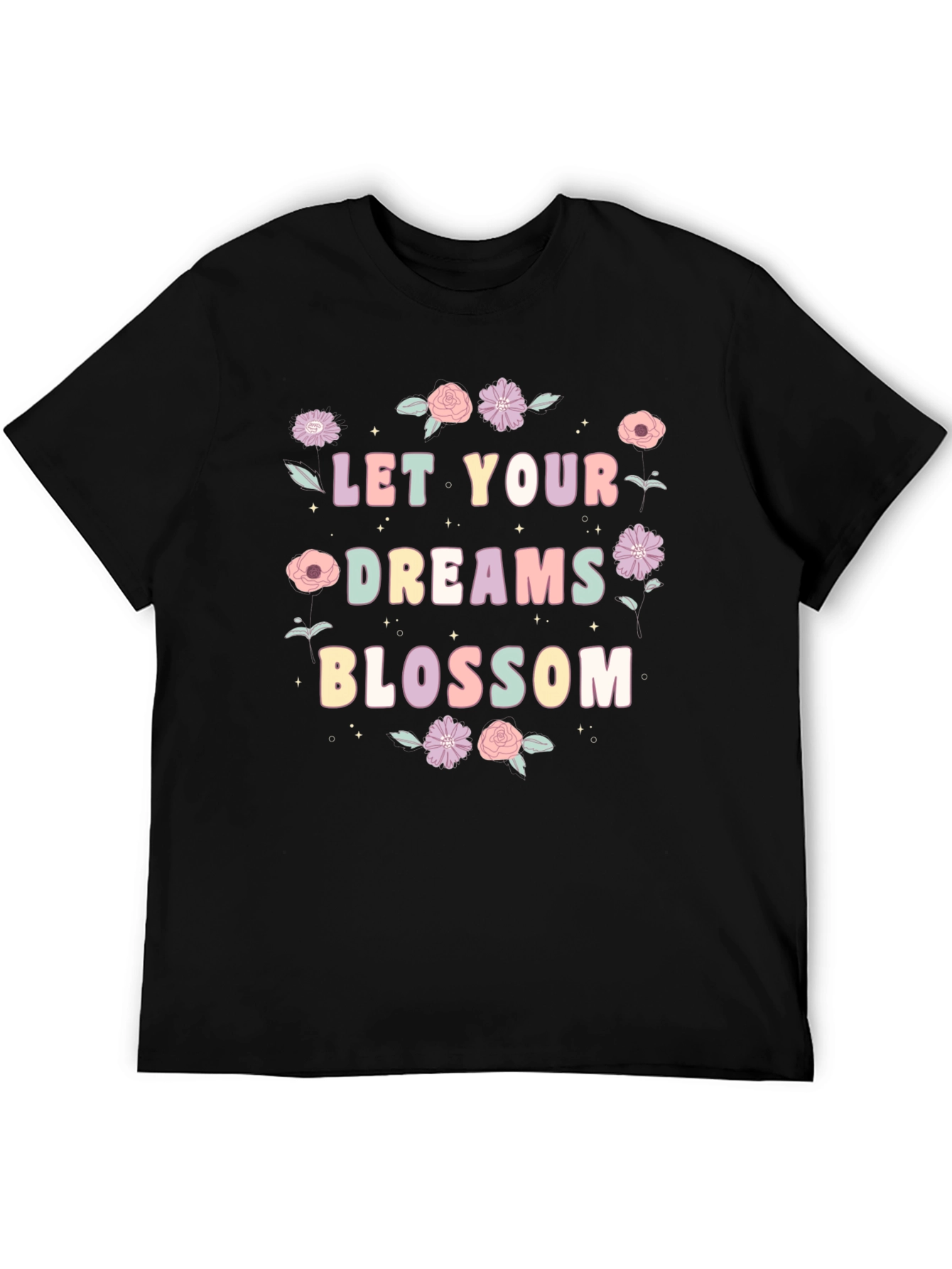 Black Let Your Dreams Blossom T-Shirt view 5