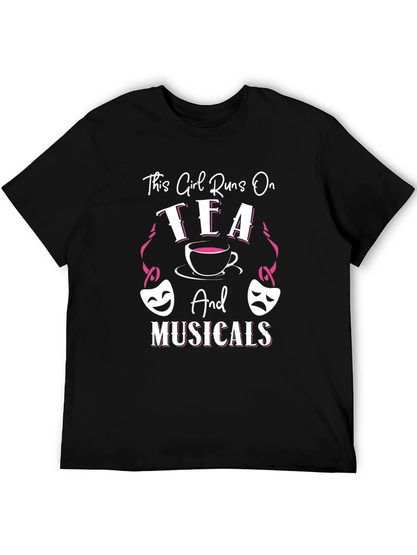 Black This Girl Runs on Tea and Musicals T-Shirt view 5