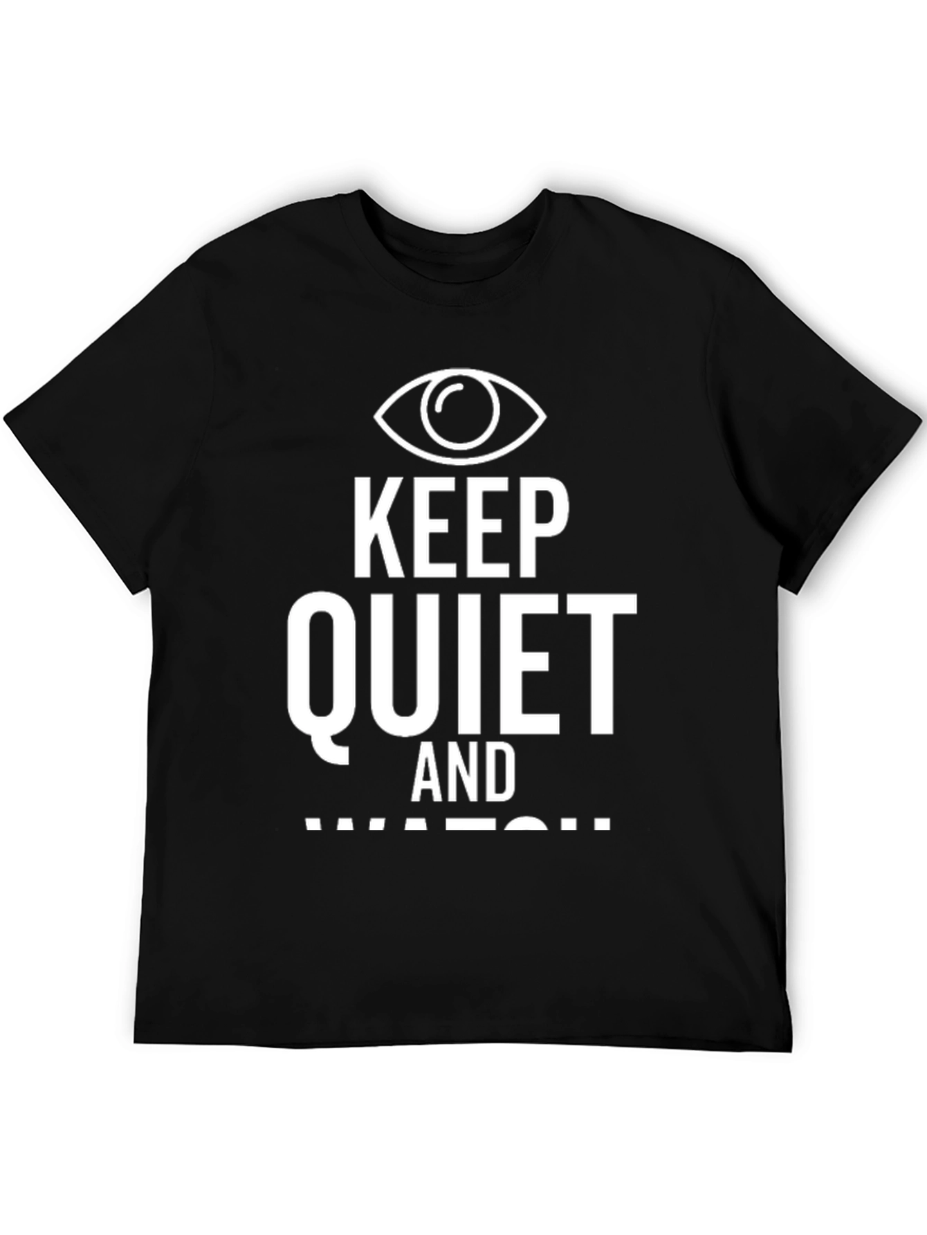 Black Keep Quiet and Watch Graphic T-Shirt view 5