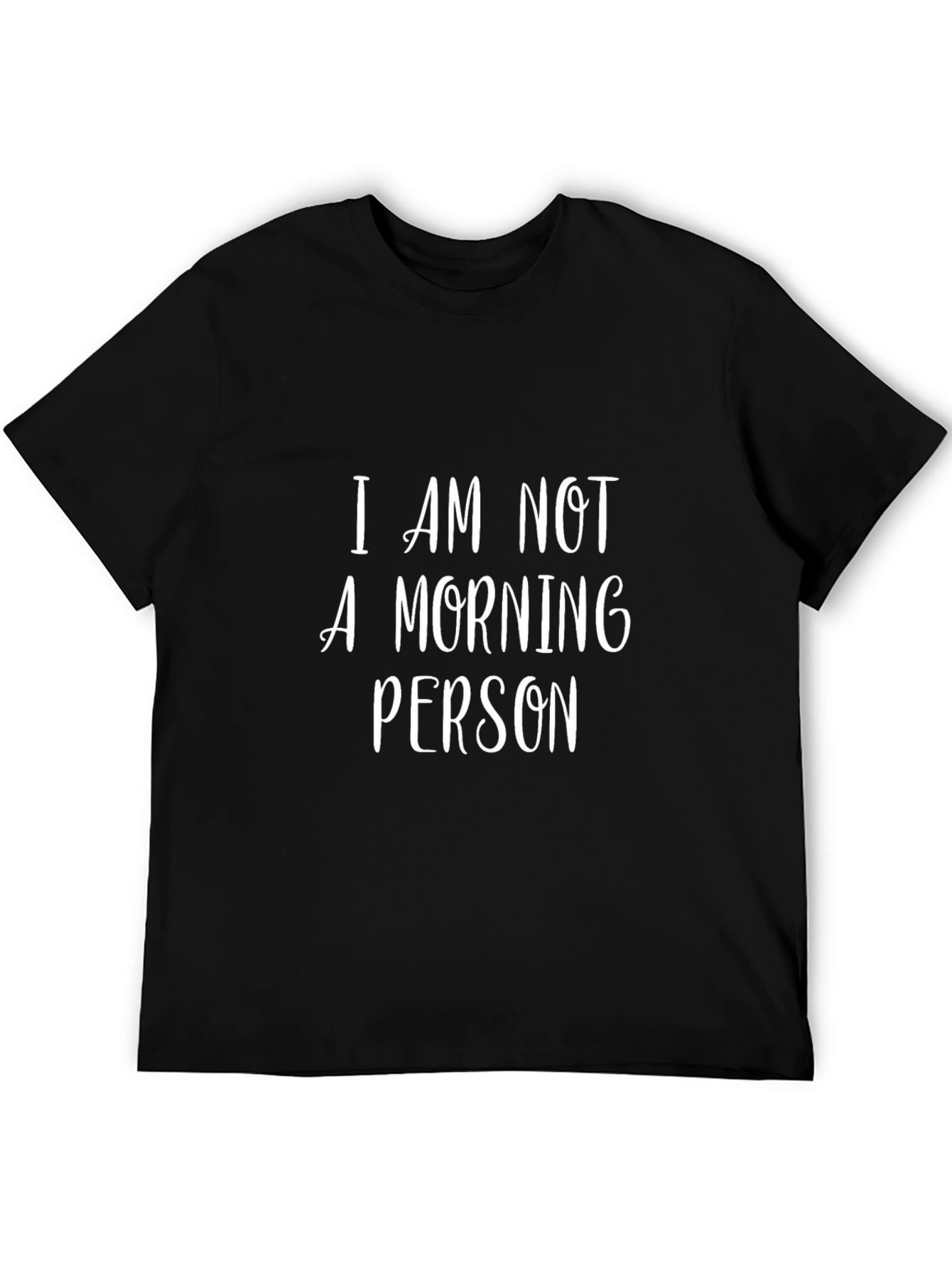Black I AM NOT A MORNING PERSON T-Shirt - Funny Novelty Tee view 5