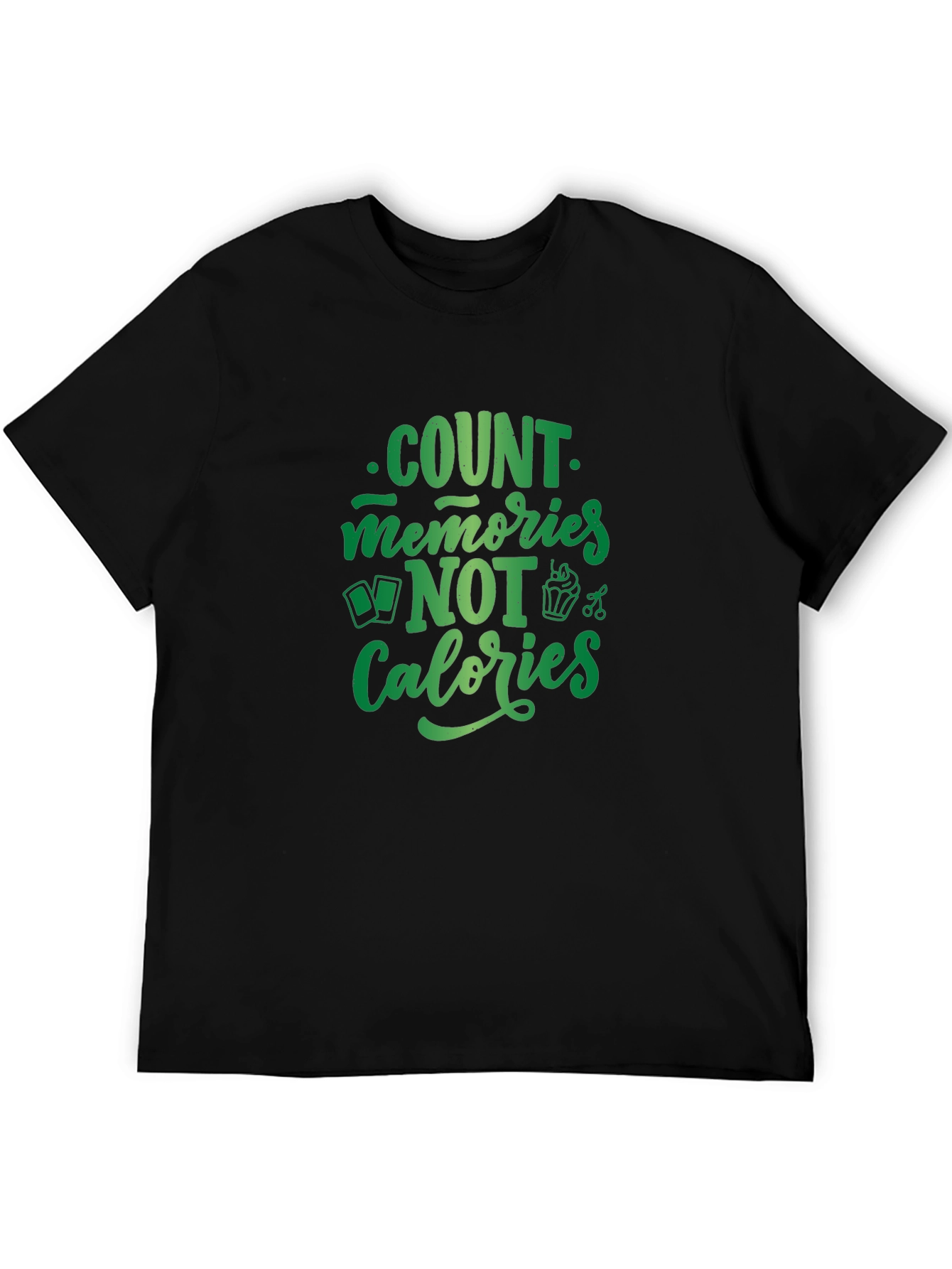Black Count Memories Not Calories T-Shirt view 5