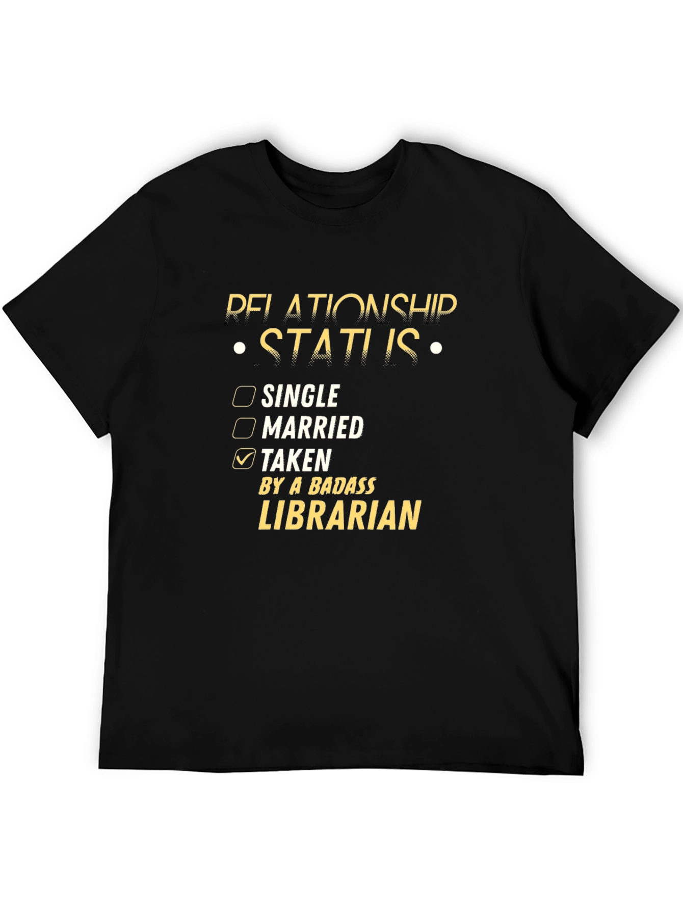 Black Relationship Status: Taken By A Badass Librarian T-Shirt view 5