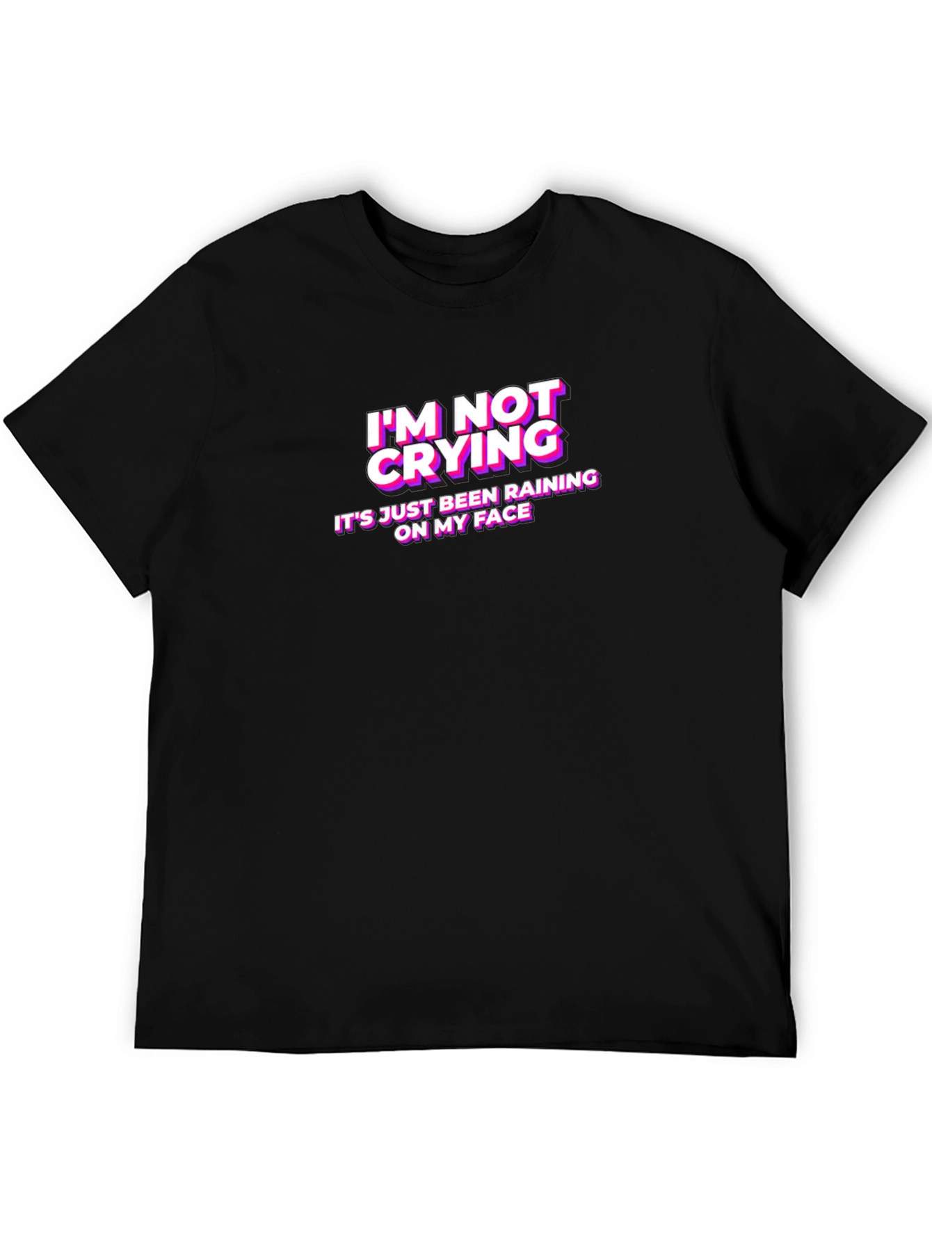 Black I'm Not Crying Funny Graphic Tee view 5