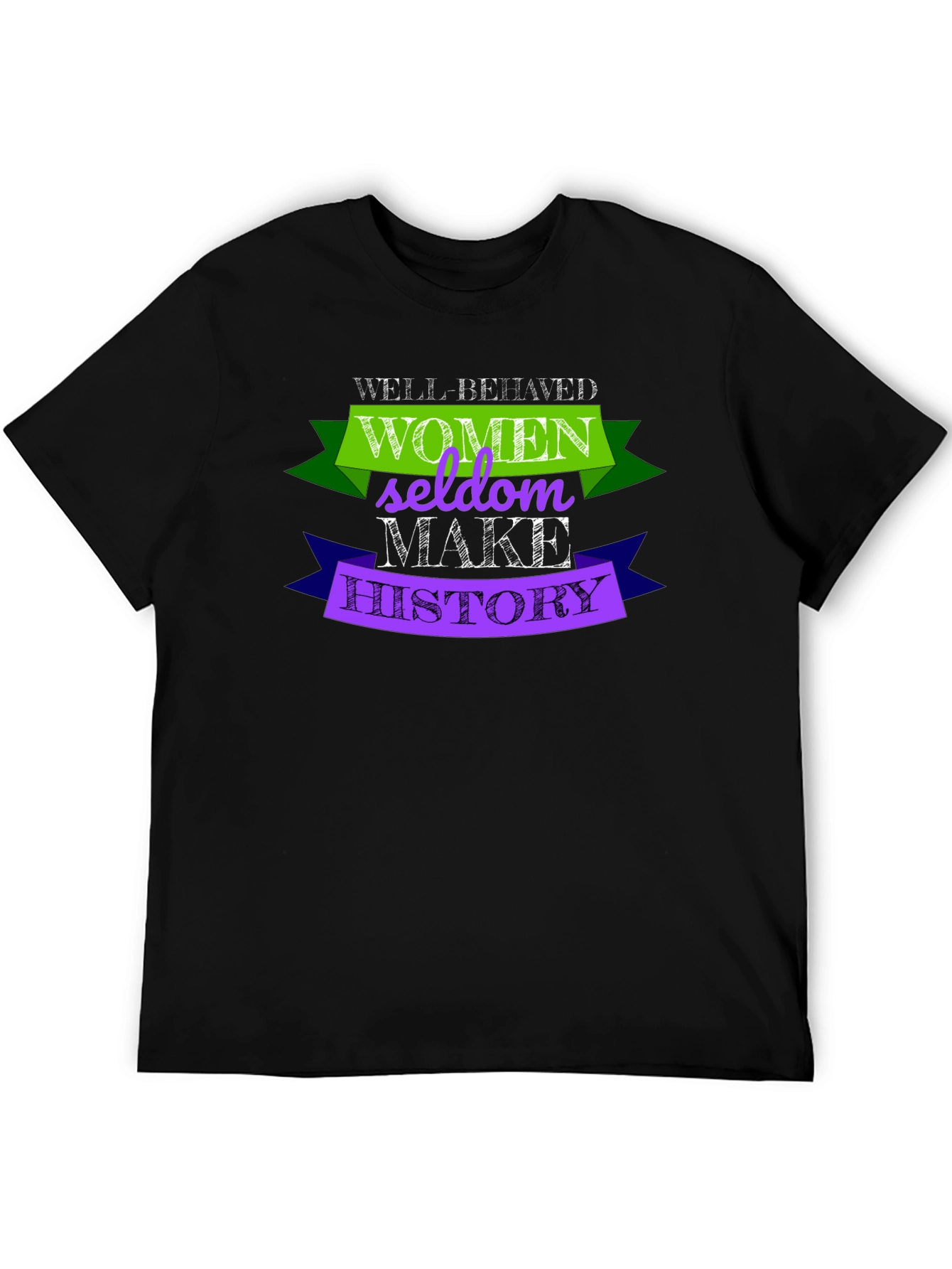 Black Well-Behaved Women Seldon Make History T-Shirt view 5