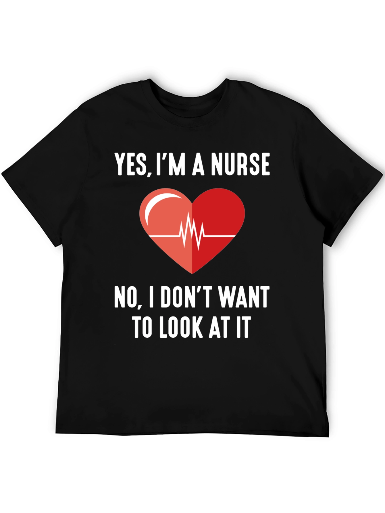 Black Yes, I'm A Nurse - Funny Graphic T-Shirt view 5