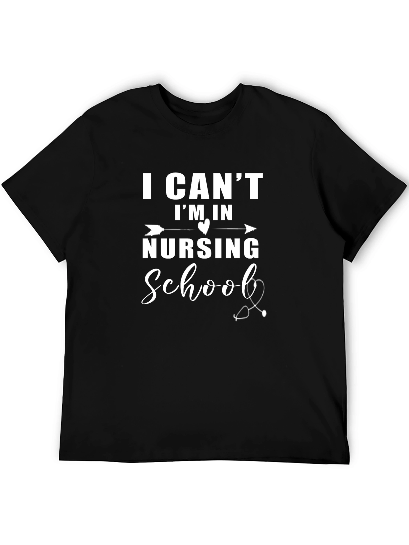 Black Nursing School T-Shirt - I Can't I'm In Nursing School view 5