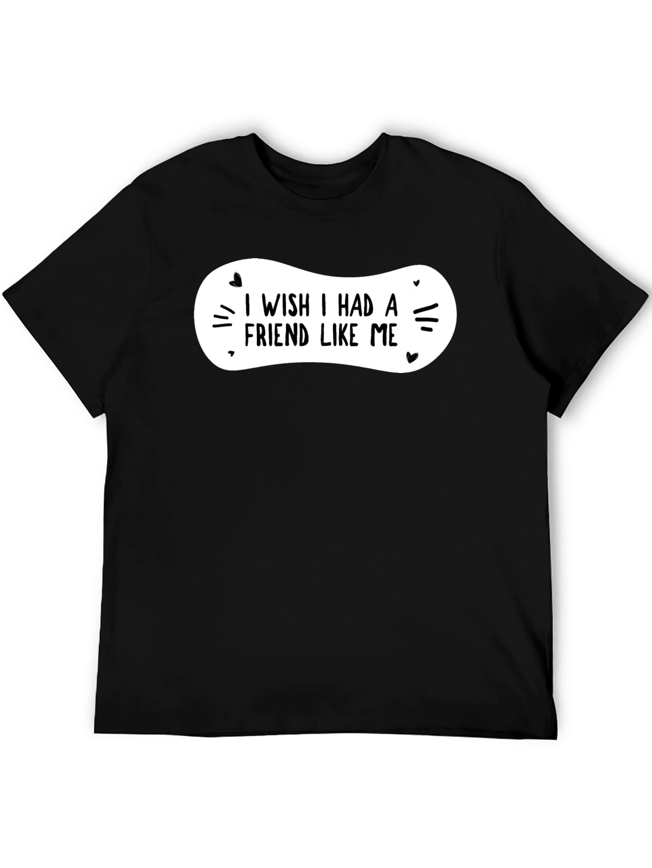 Black I Wish I Had a Friend Like Me Black Graphic Tee view 5