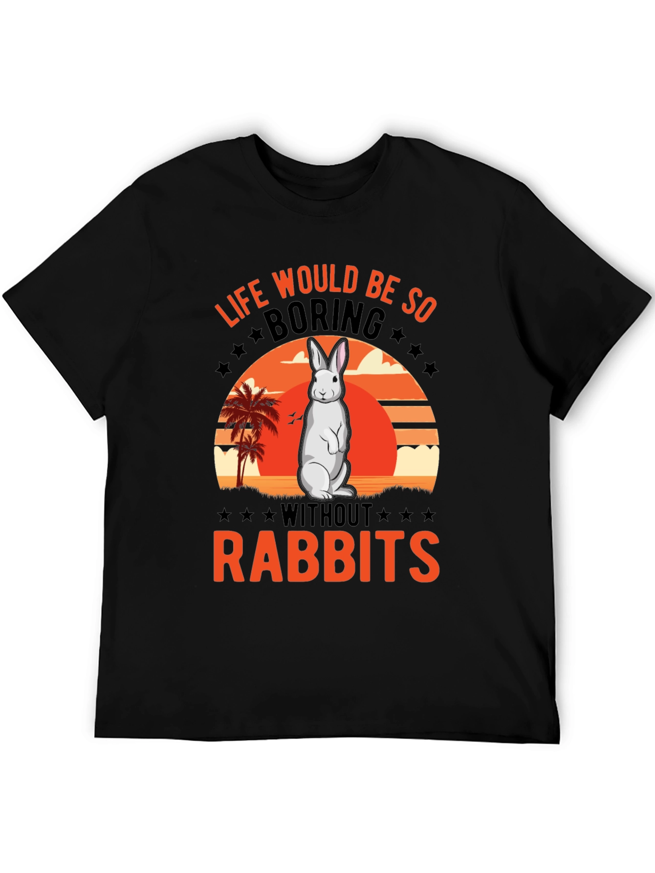 Black Rabbit Lover T-Shirt - Life Would Be So Boring view 5