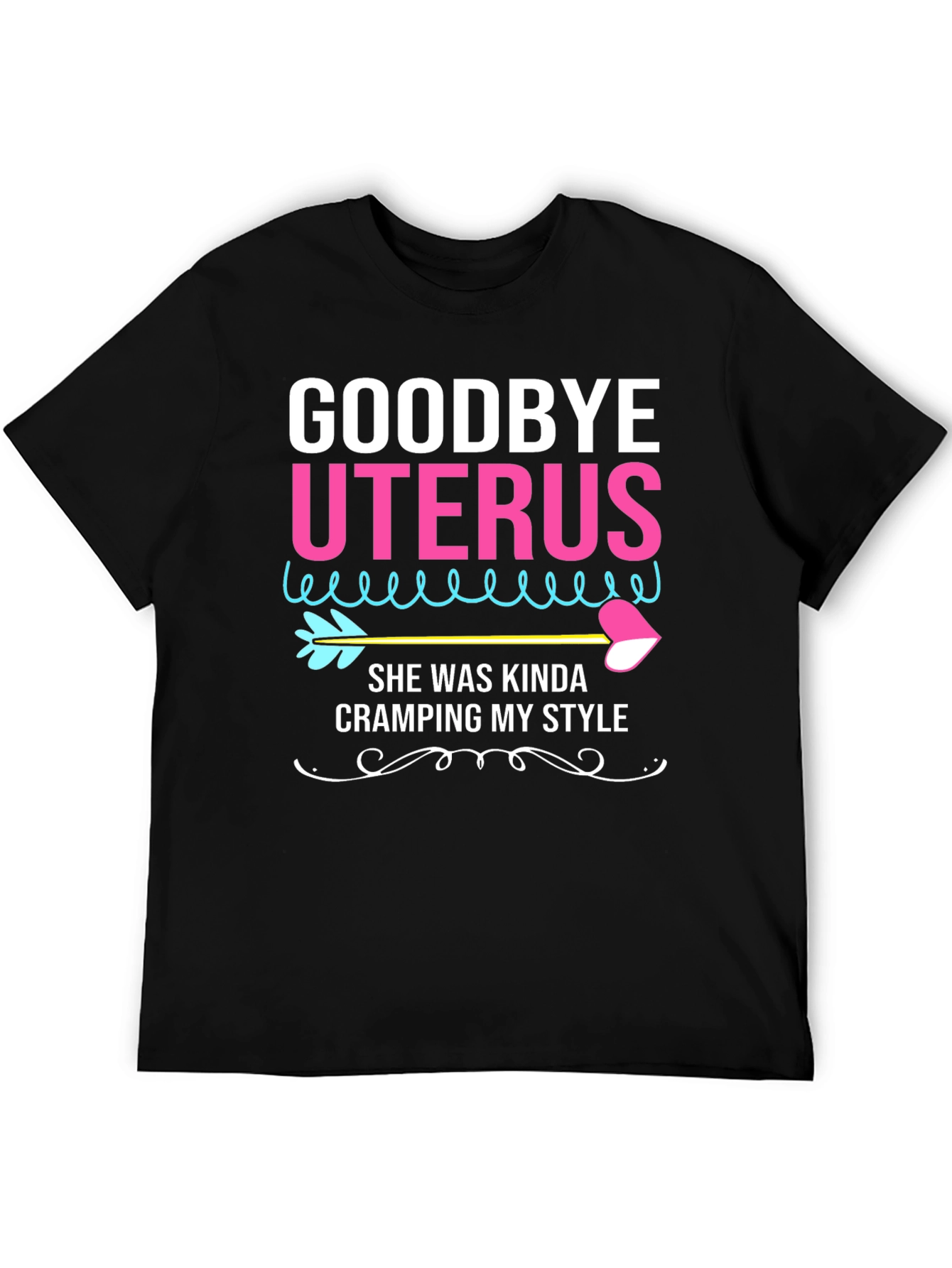 Black Goodbye Uterus Humor Graphic Tee view 5