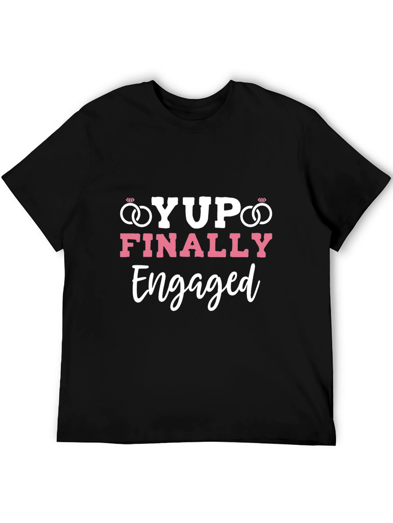 Black Yup! Finally Engaged T-Shirt view 5
