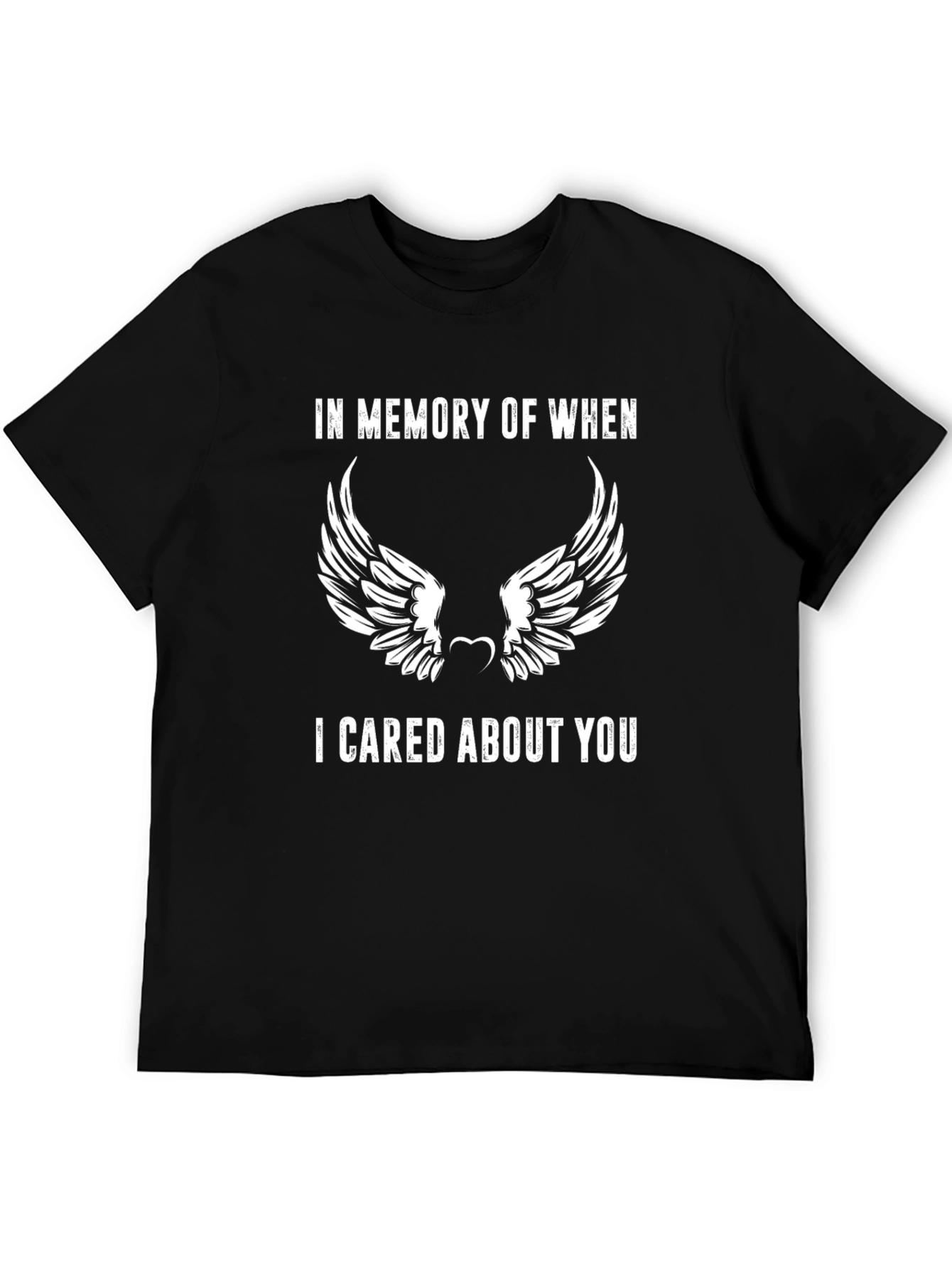 Black Funny "In Memory Of When I Cared About You" T-Shirt view 5