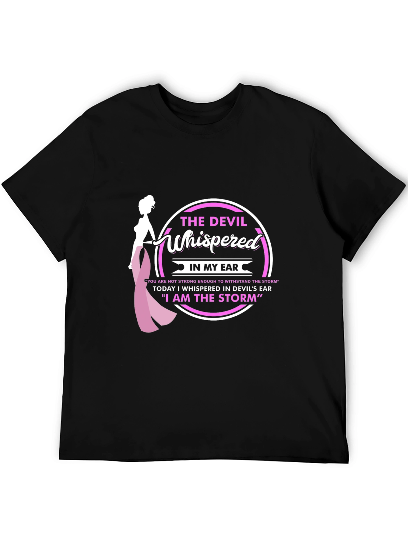 Black The Devil Whispered T-Shirt - Breast Cancer Awareness view 5