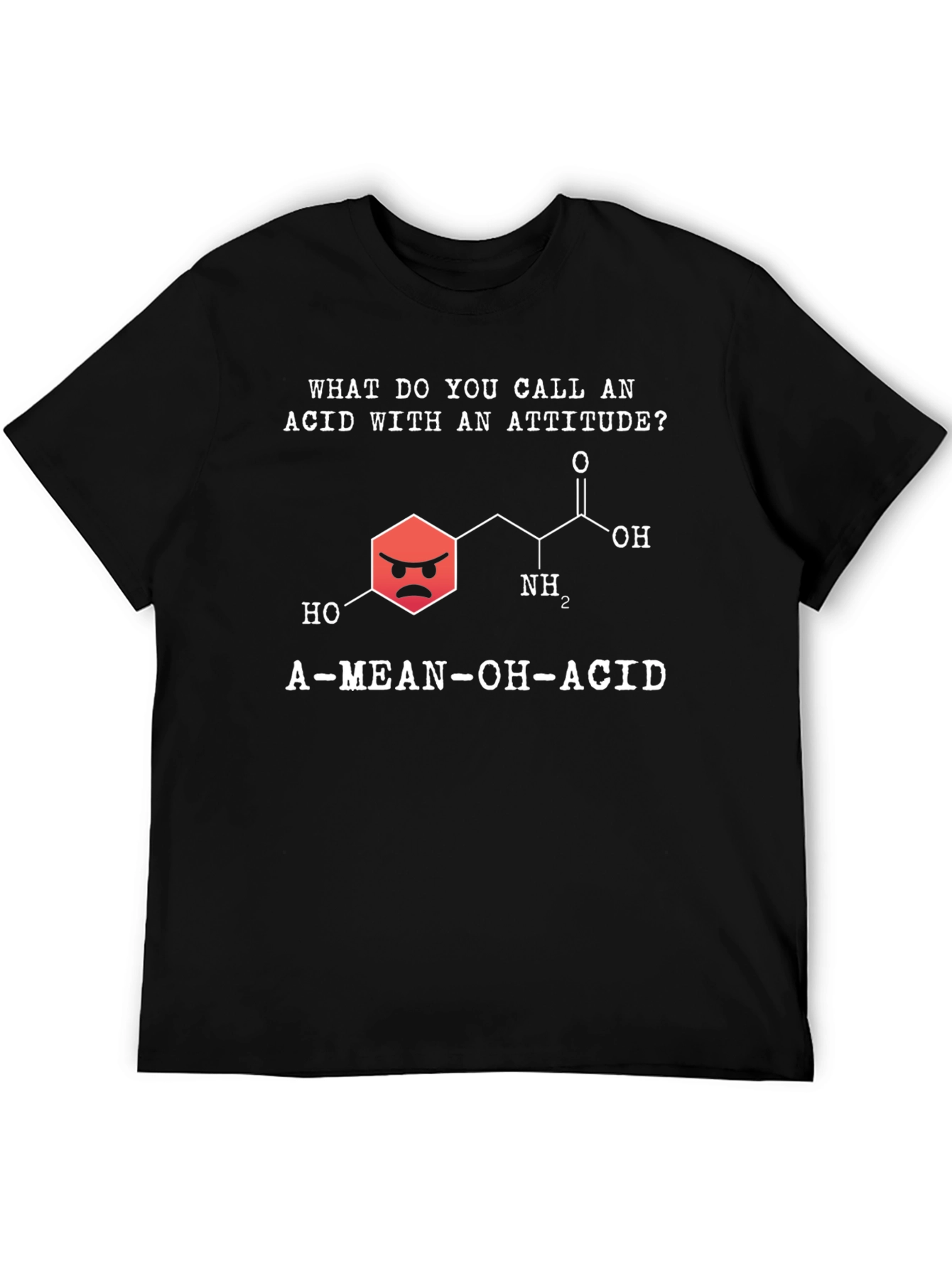 Black Funny Chemistry T-Shirt - A Mean-OH-Acid Pun Shirt view 5