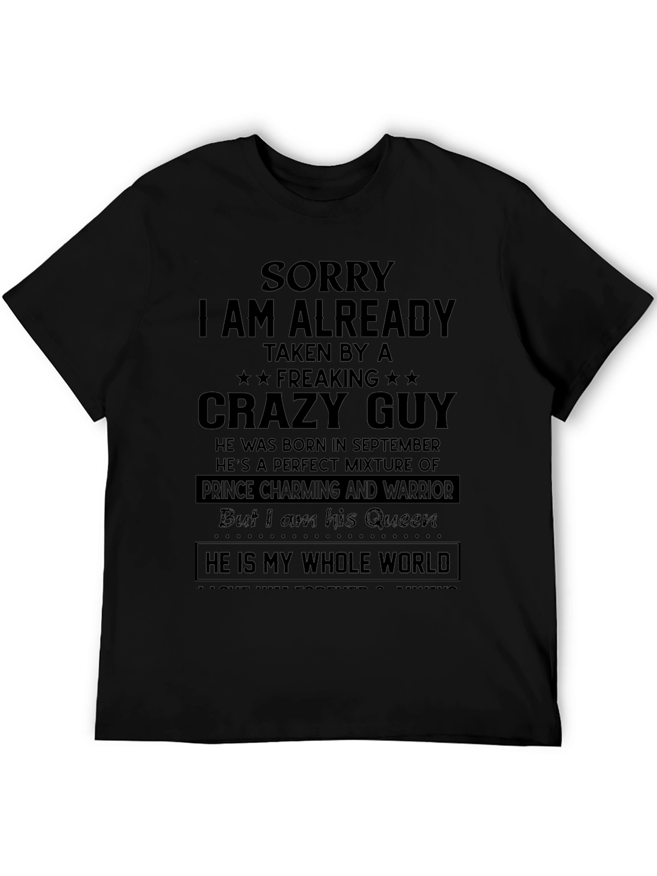 Black Crazy Guy Taken T-Shirt - September Born view 5