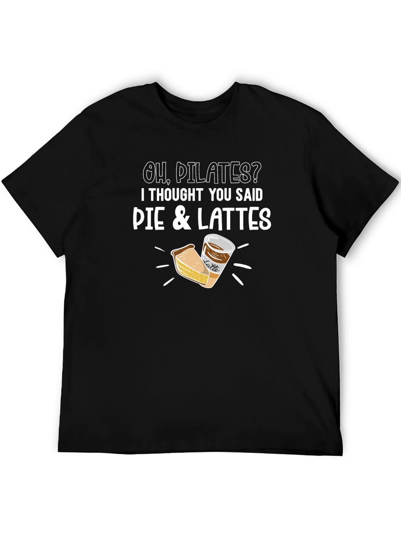 Black Pie & Lattes Graphic Tee - Funny Pilates Misunderstanding view 5
