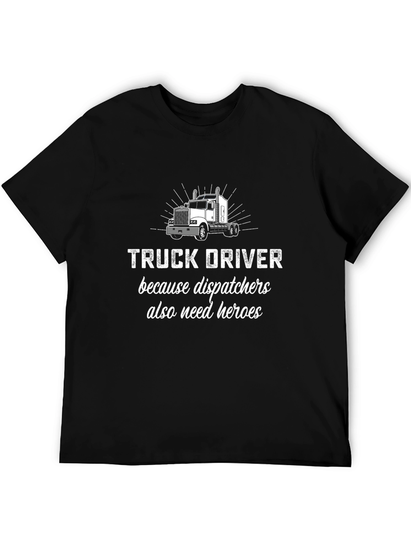 Truck Driver Hero T-Shirt - 5