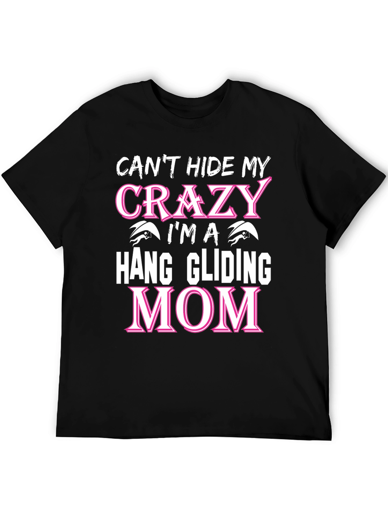 Black Crazy Hang Gliding Mom T-Shirt - Novelty Graphic Tee view 5