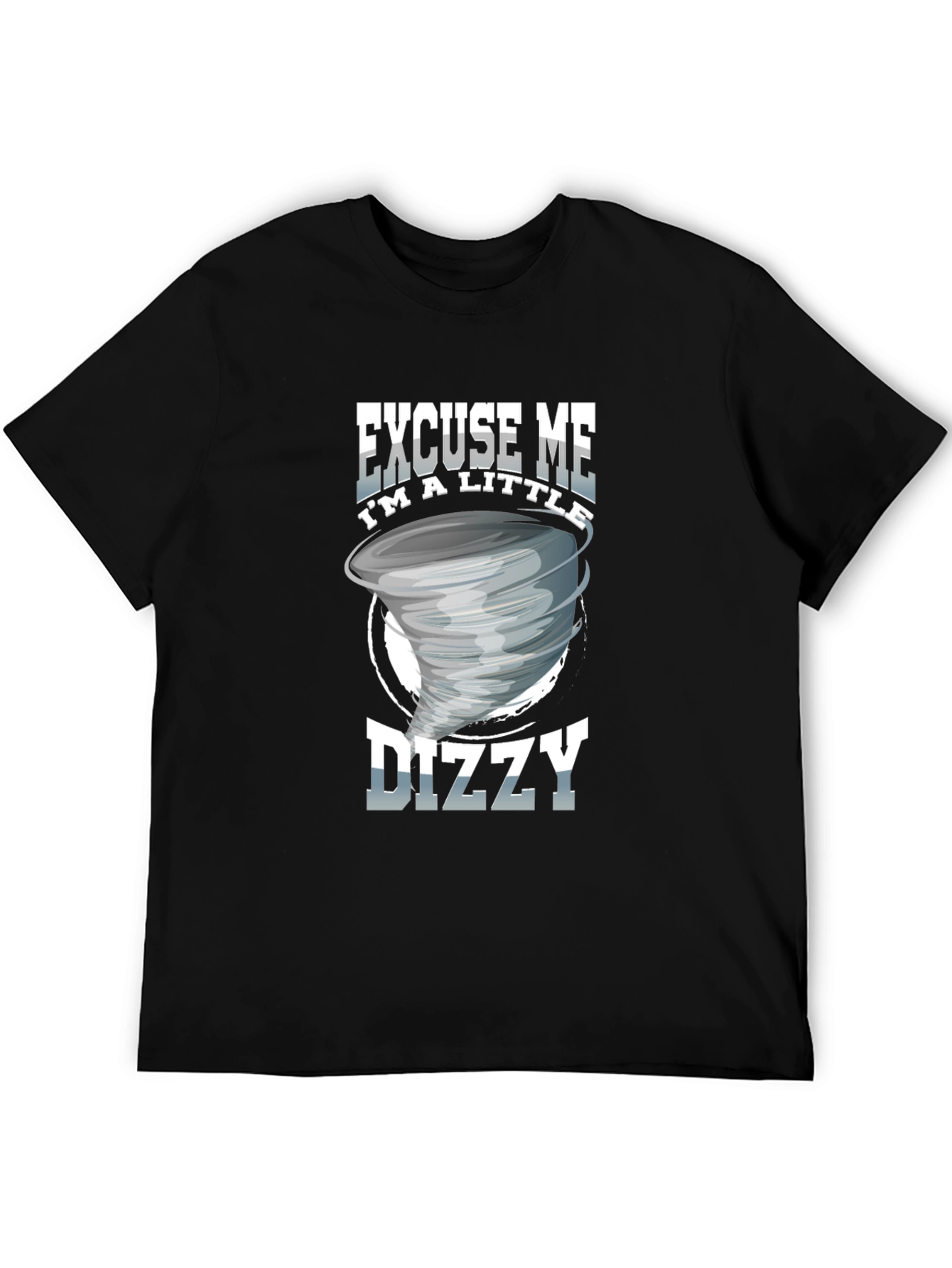 Black Excuse Me I'm a Little Dizzy T-Shirt view 5