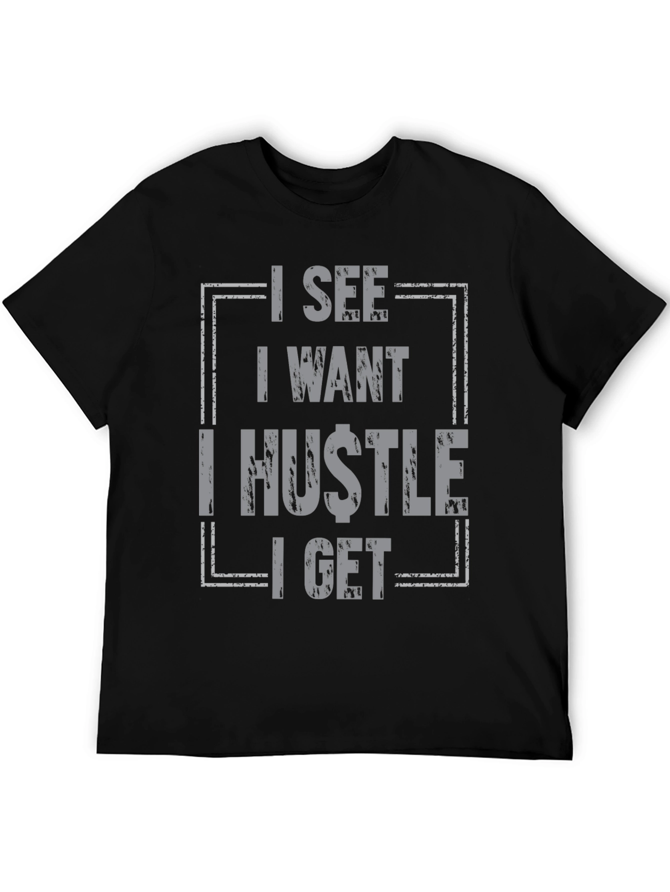 Black I See I Want I Hustle I Get Graphic Tee - Black view 5