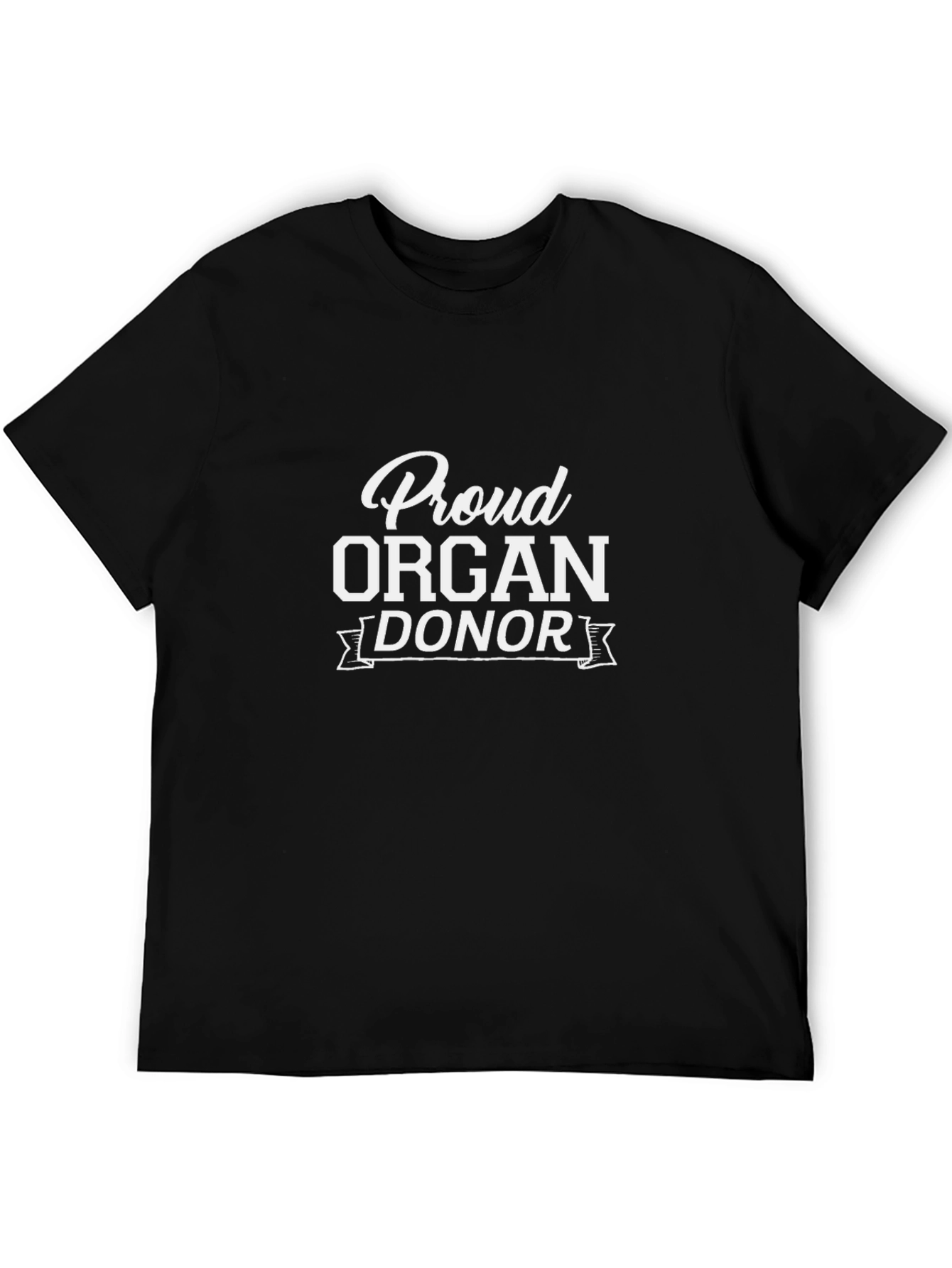 Proud Organ Donor T-Shirt - 5