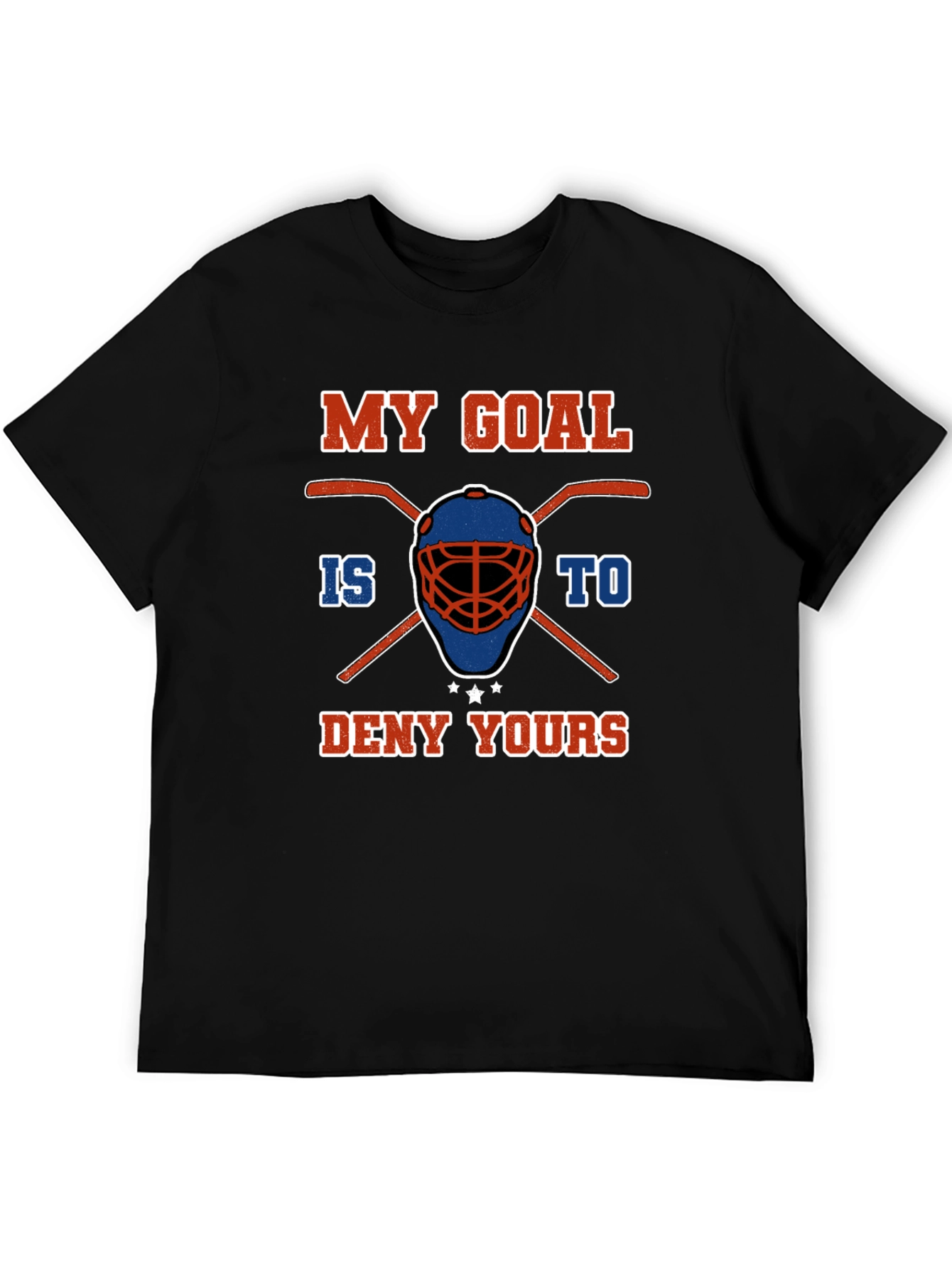 Black Hockey Goalie T-Shirt: My Goal Is To Deny Yours view 5