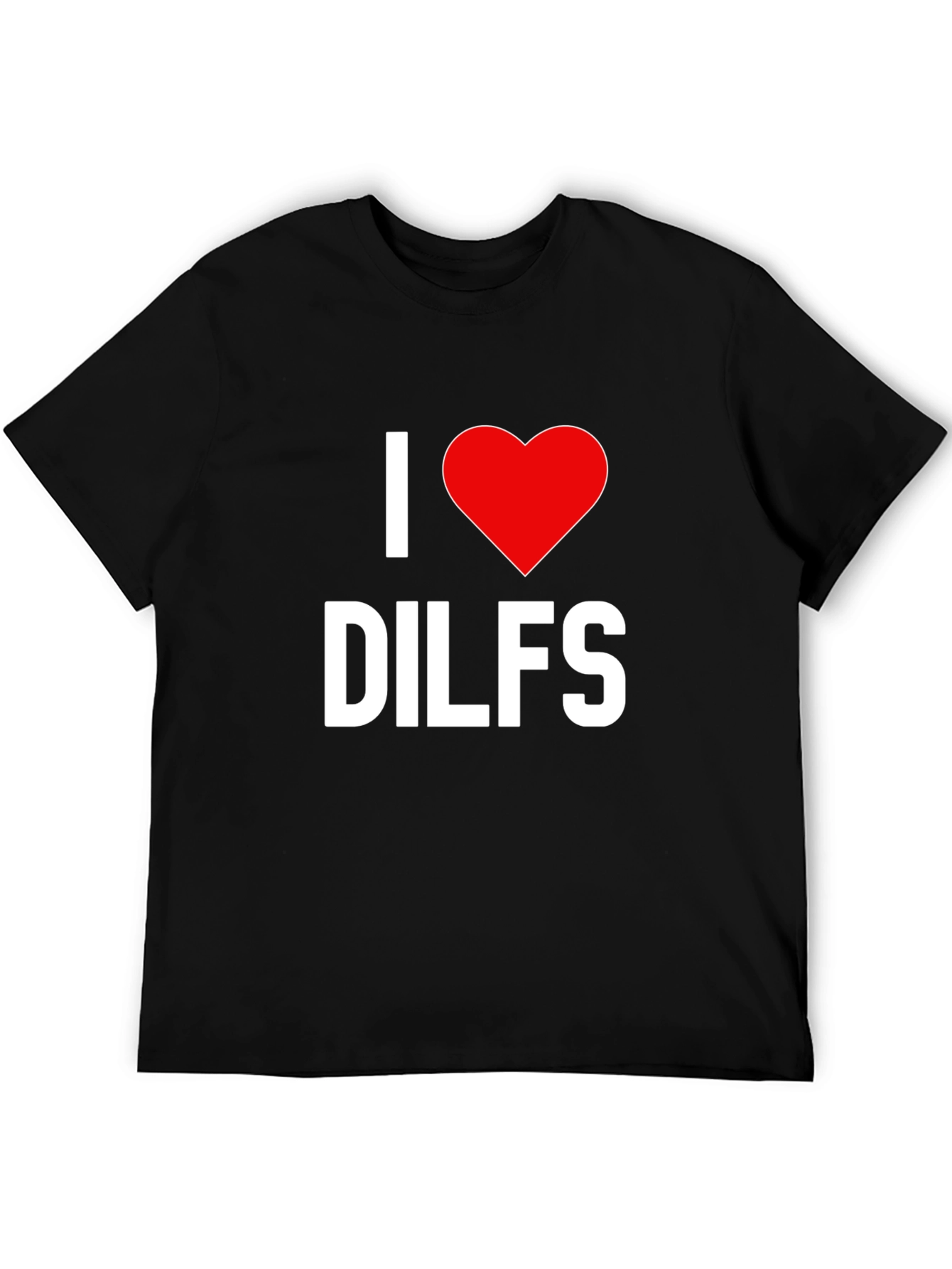 Black I Love DILFS Graphic Tee - Bold Statement Shirt view 5