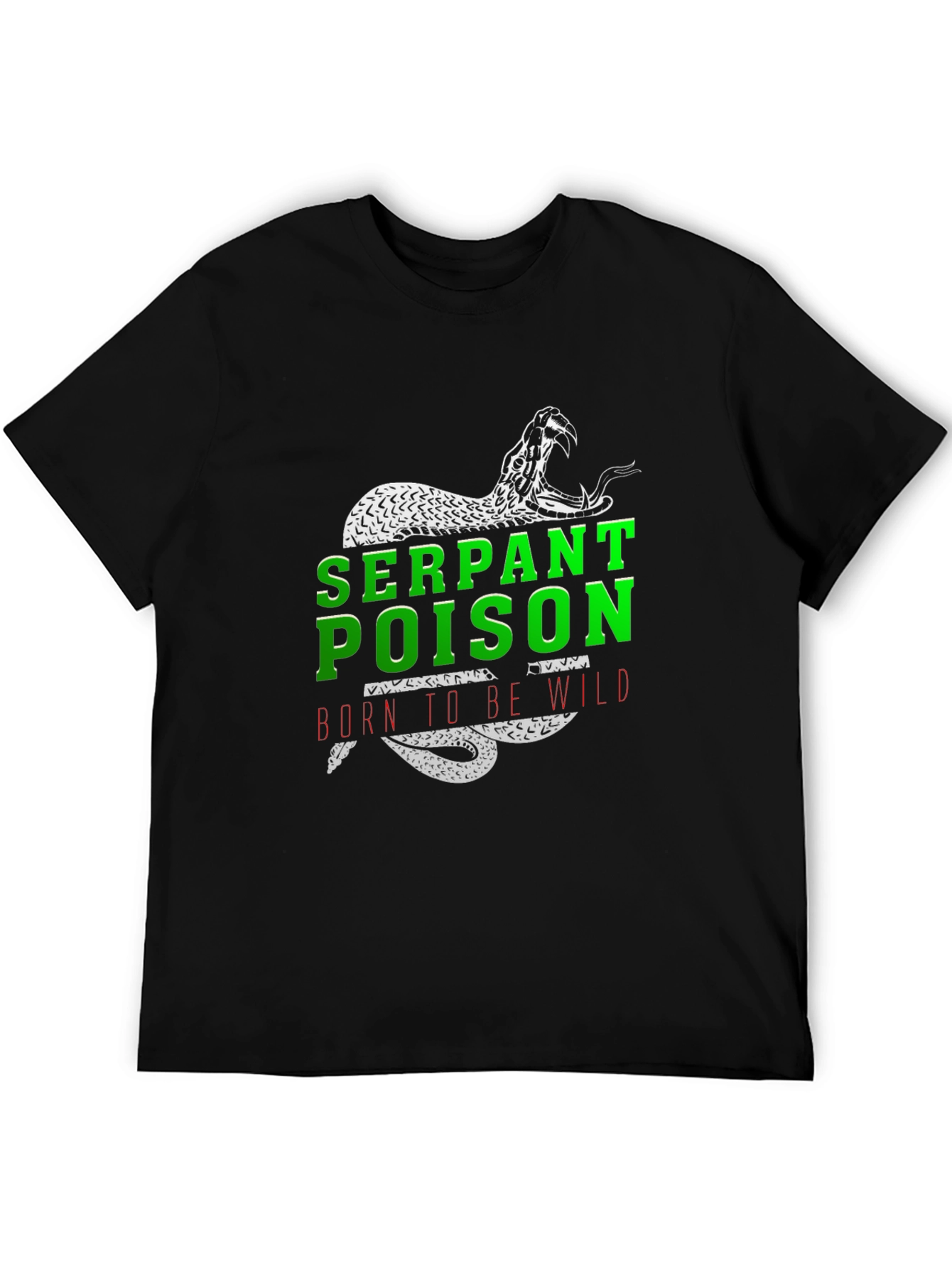 Serpent Poison T-Shirt - Born to Be Wild Graphic Tee - 5