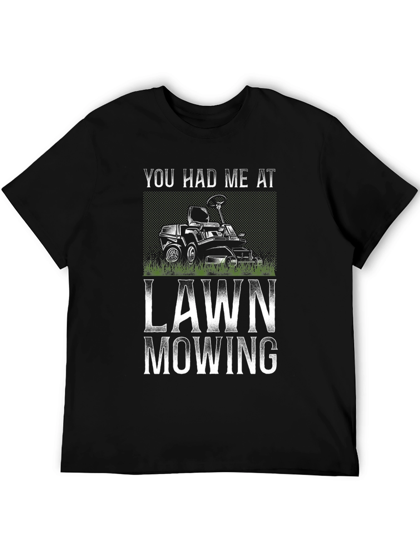 Black You Had Me at Lawn Mowing Graphic Tee view 5