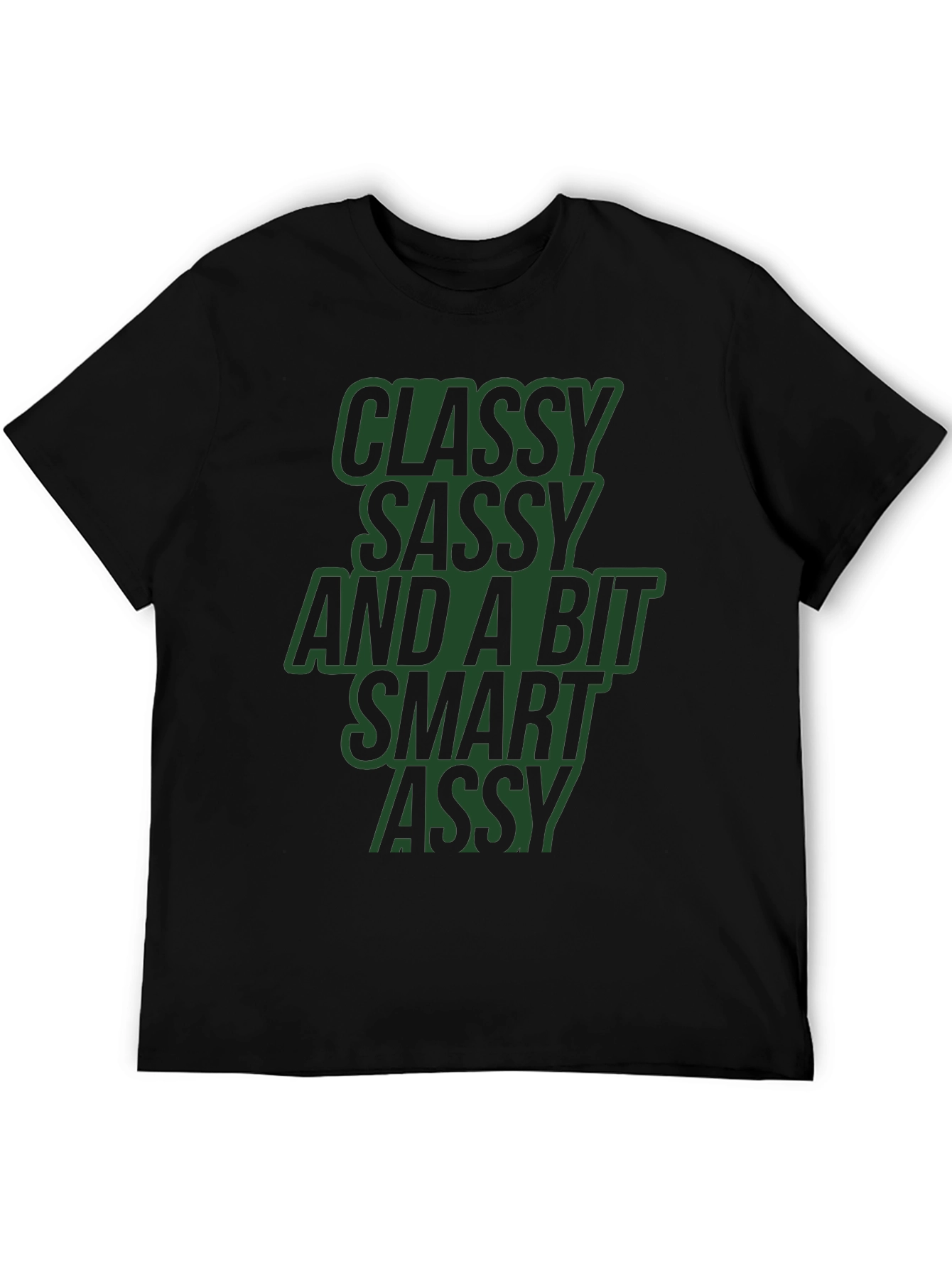 Black Classy Sassy Smart Assy Black Graphic Tee view 5