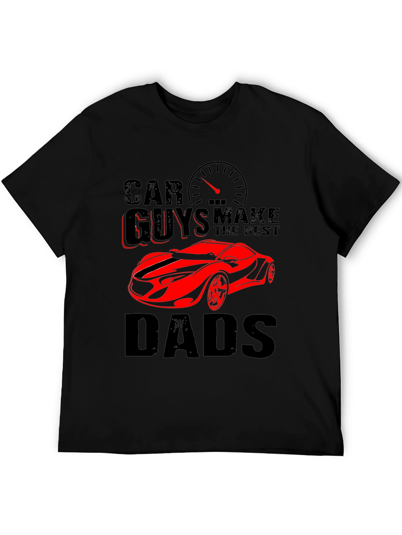 Black Car Guys Make the Best Dads Graphic T-Shirt view 5