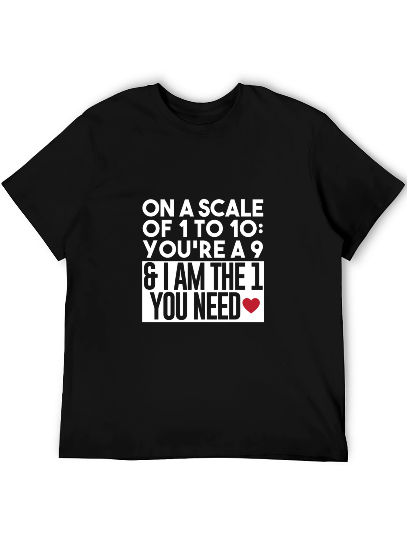 Black Funny On a Scale of 1 to 10 Graphic T-Shirt view 5