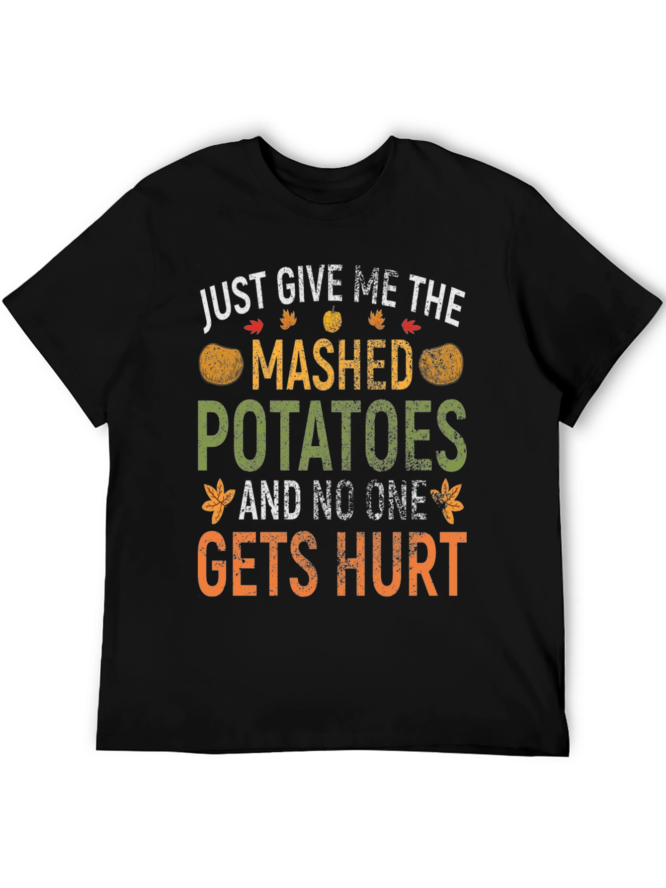 Black Mashed Potatoes Funny Thanksgiving T-Shirt view 5